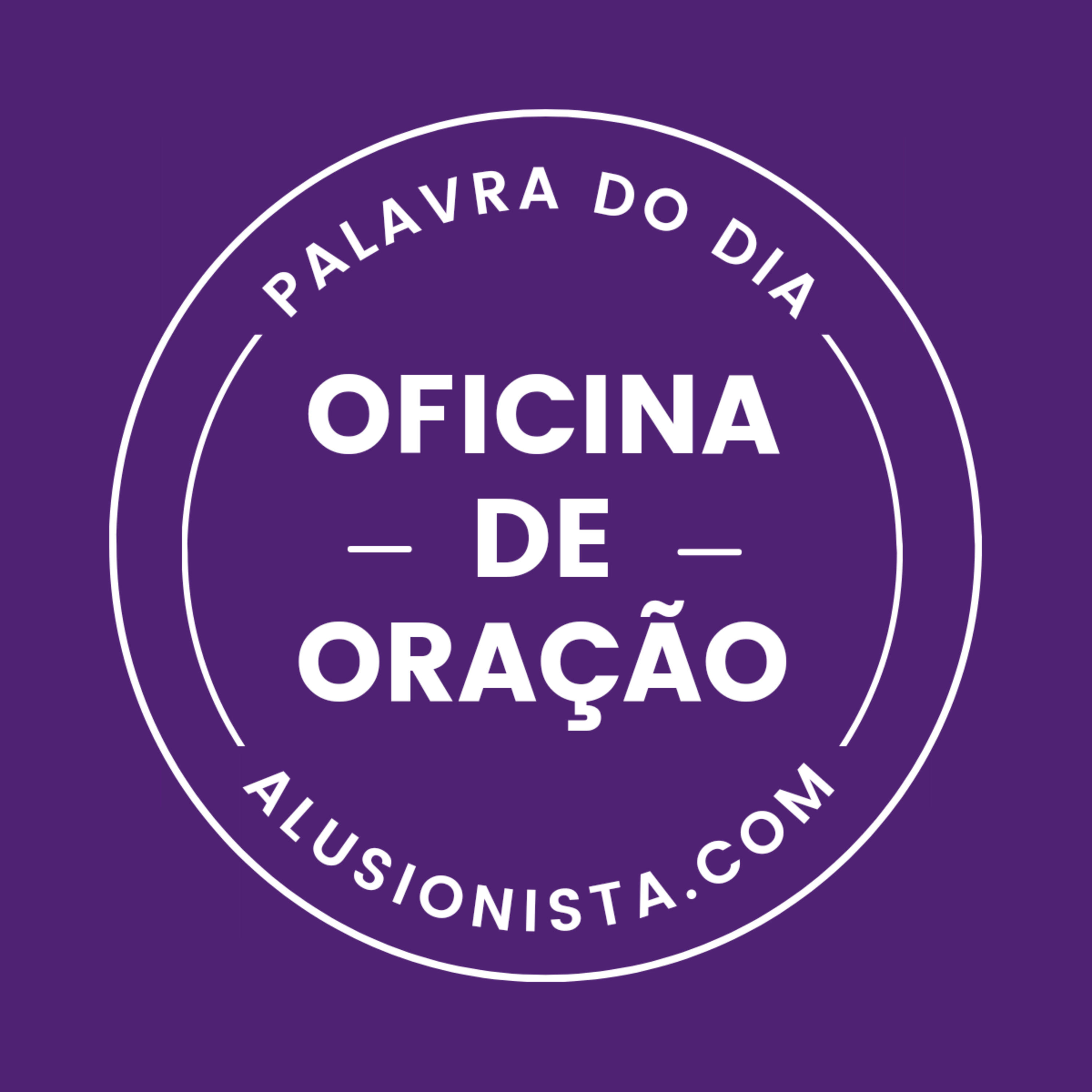Liturgia Diária - Oficina de Oração