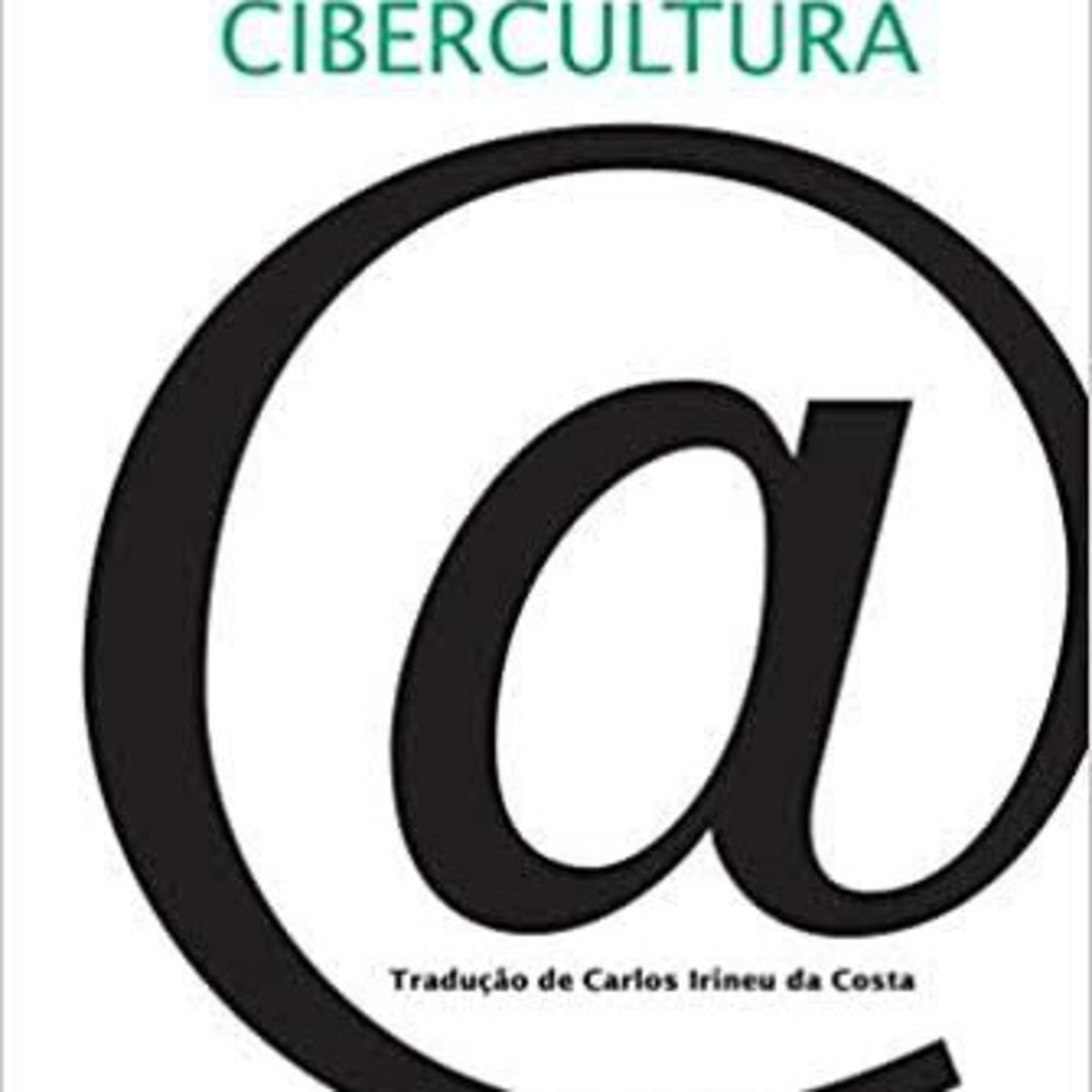EP: 4 Conhecendo a obra "Cibercultura"  episode artwork
