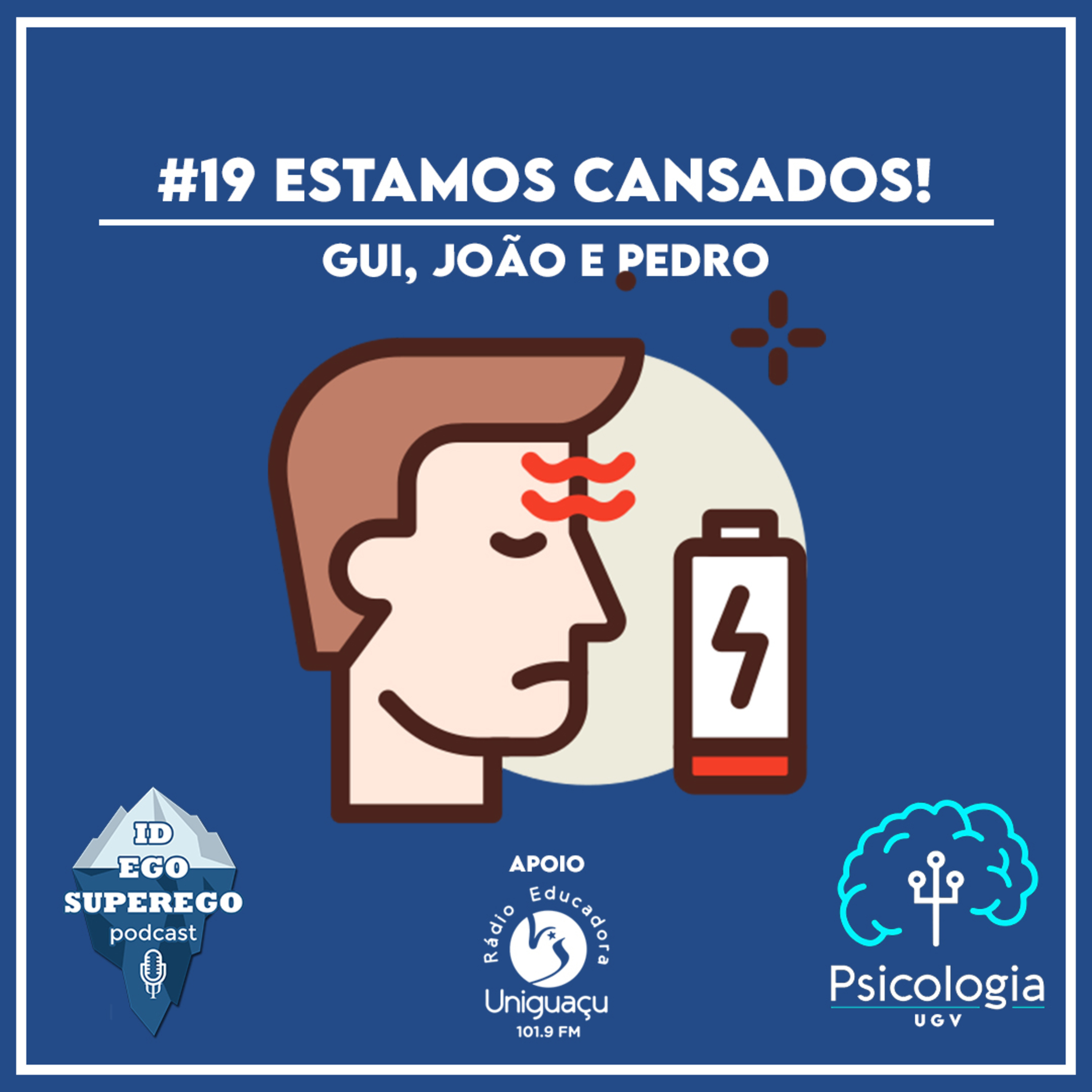 #19 Estamos cansados! episode artwork
