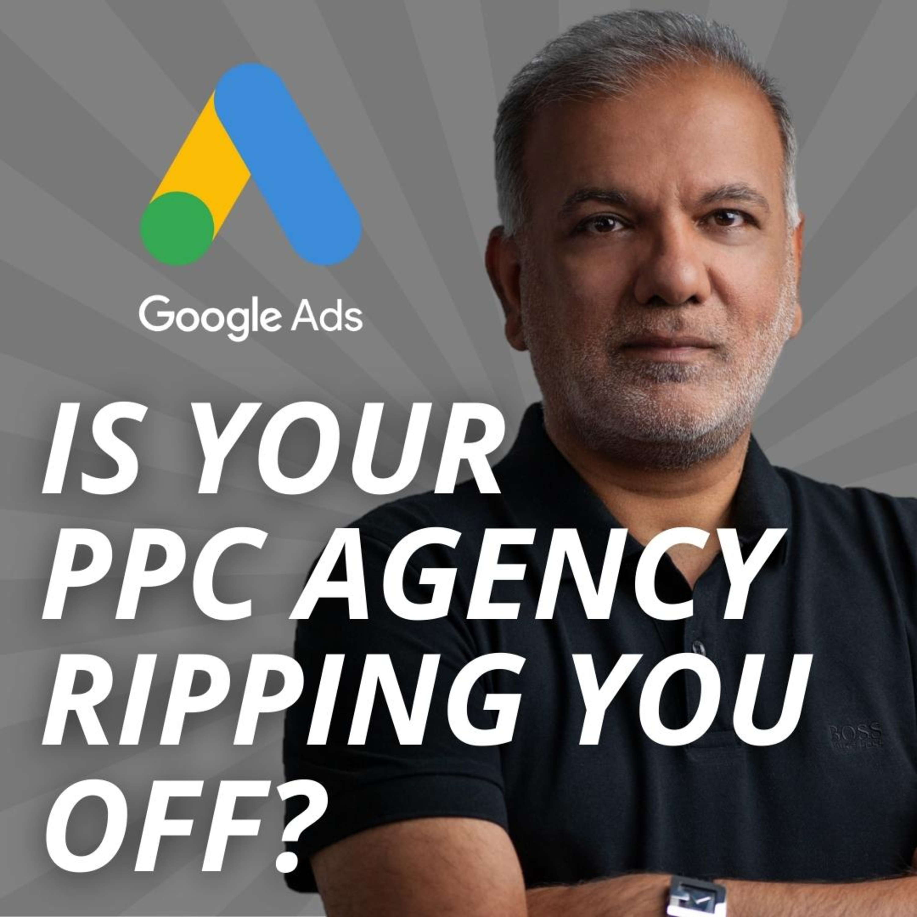 Why Are Your Google Ads Not Showing? Is Your PPC Agency Ripping You Off? episode artwork