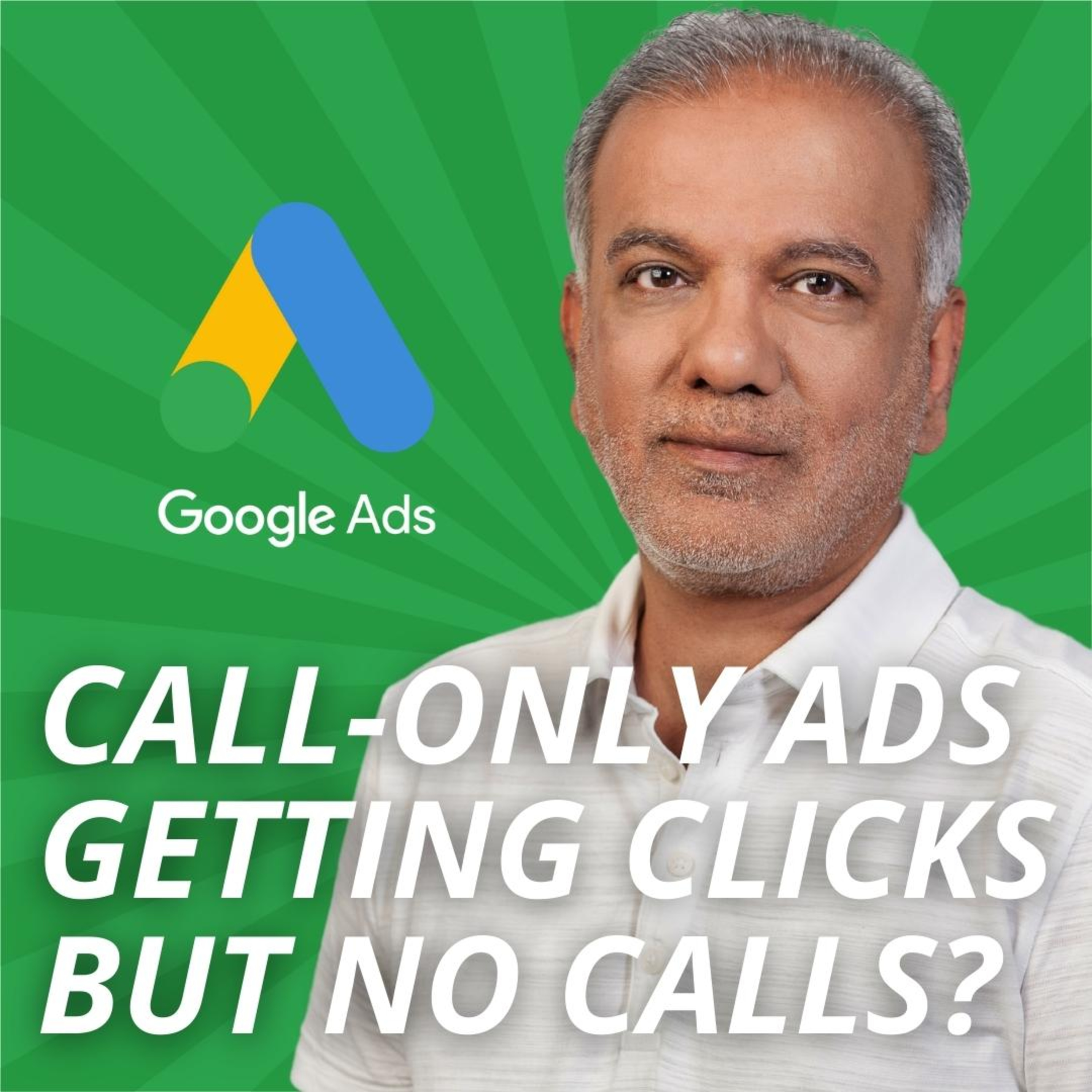 Why Are Google Ads Call-Only Ads Getting Clicks But No Calls? episode artwork