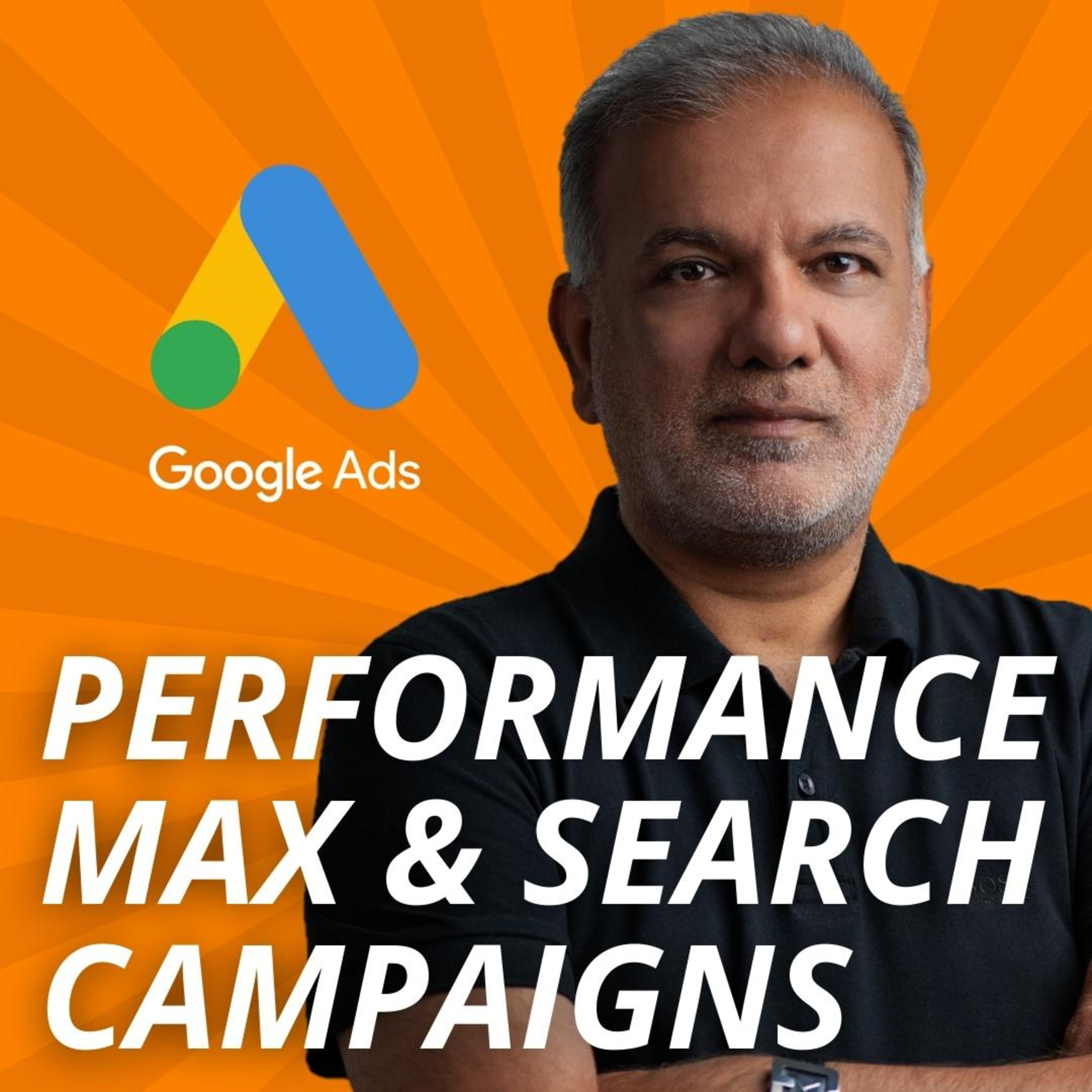Google Ads Performance Max Campaign Is Designed To Complement Your Keyword-Based Search Campaigns episode artwork
