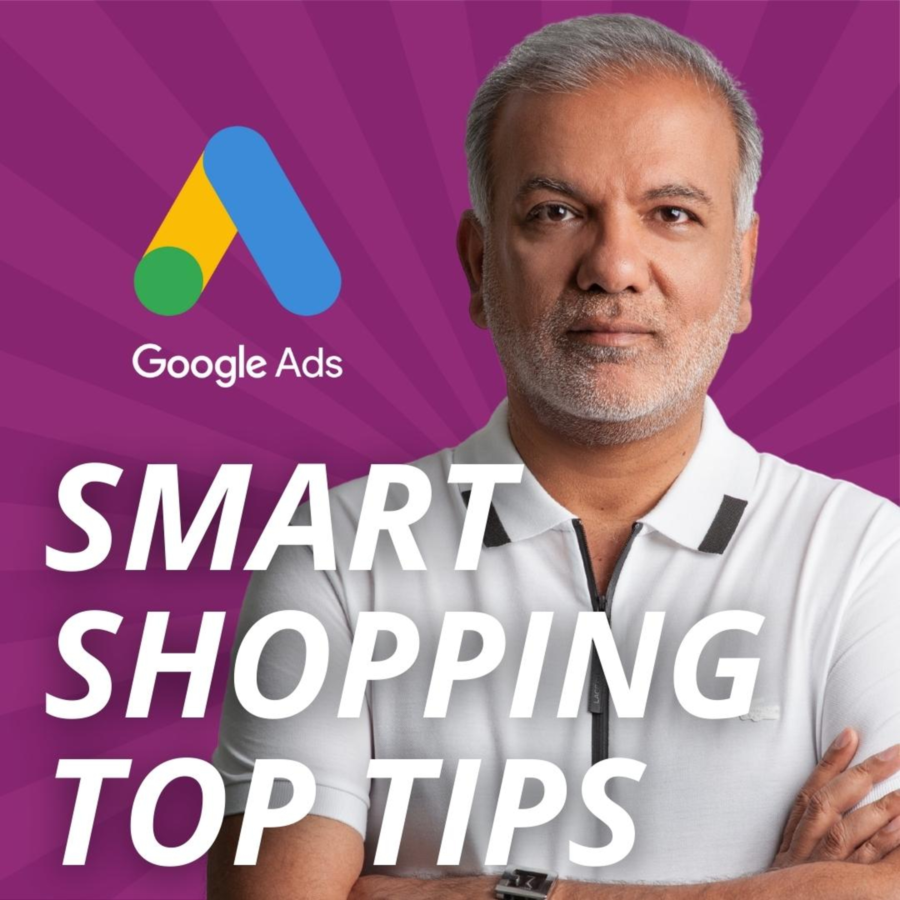 Google Ads Performance Max Campaigns - Tips To Make The Most Of Google Smart Shopping Campaigns episode artwork