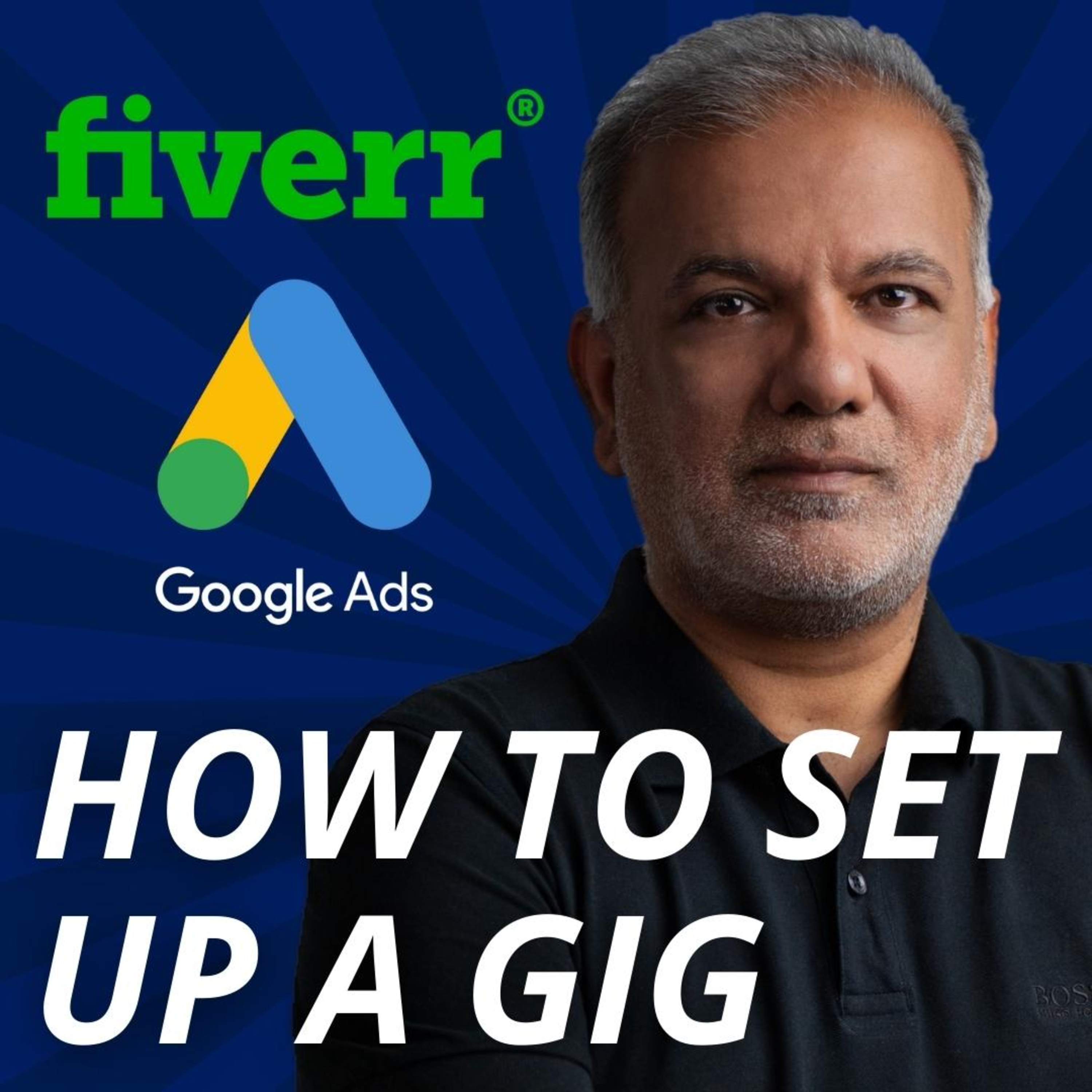 How To Set Up A Google Ads Gig On Fiverr episode artwork