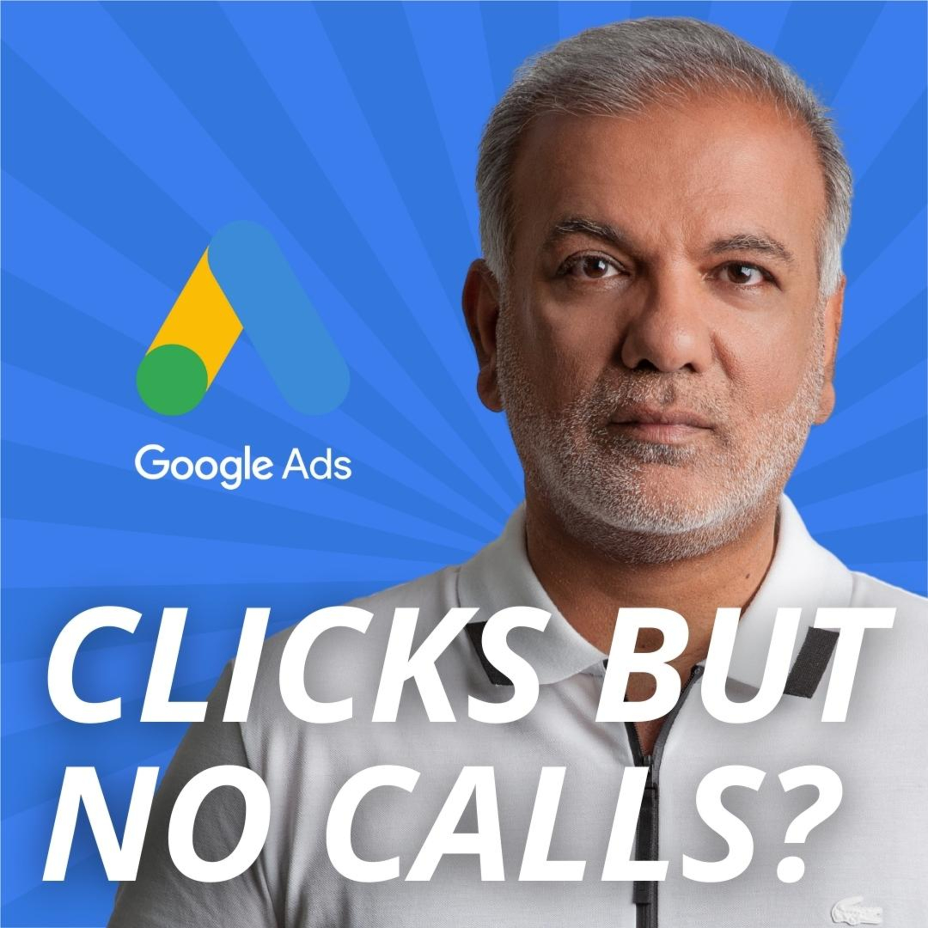 Why Are Google Ads Call-Only Ads Getting Clicks But No Calls? episode artwork