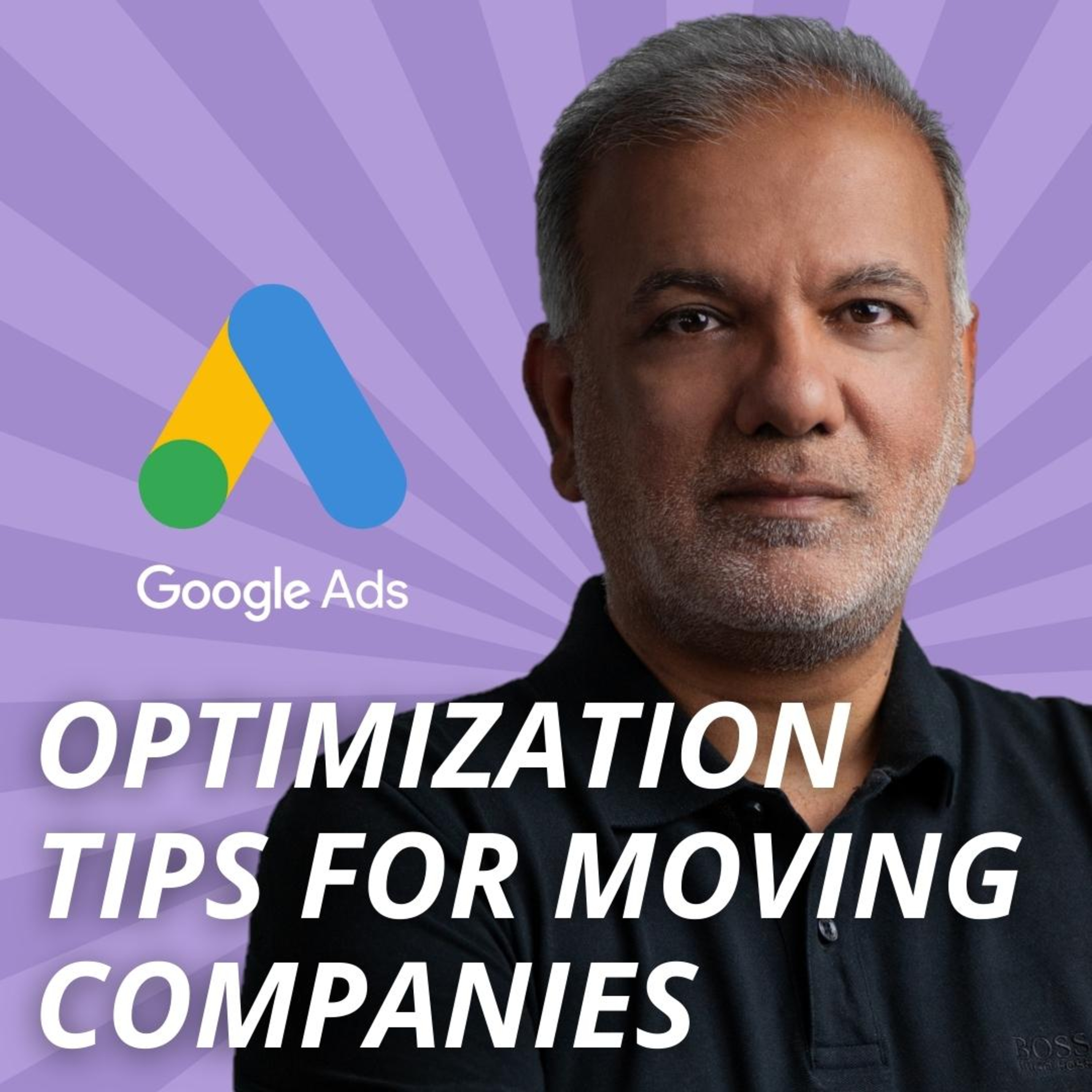 Google Ads Optimization Tips For Moving Companies episode artwork