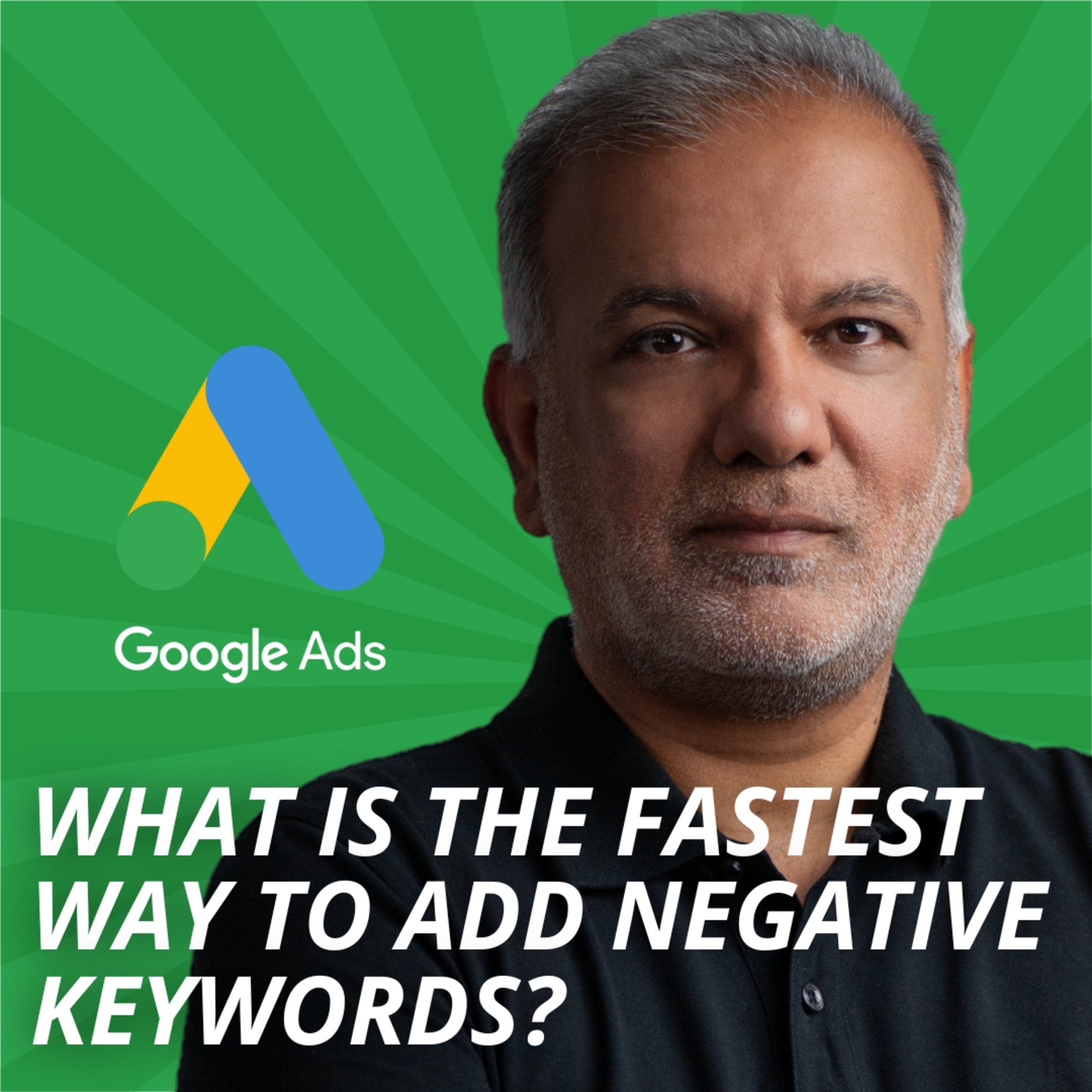 What Is The Fastest Way To Add Negative Keywords From Thousands Of Search Terms? episode artwork