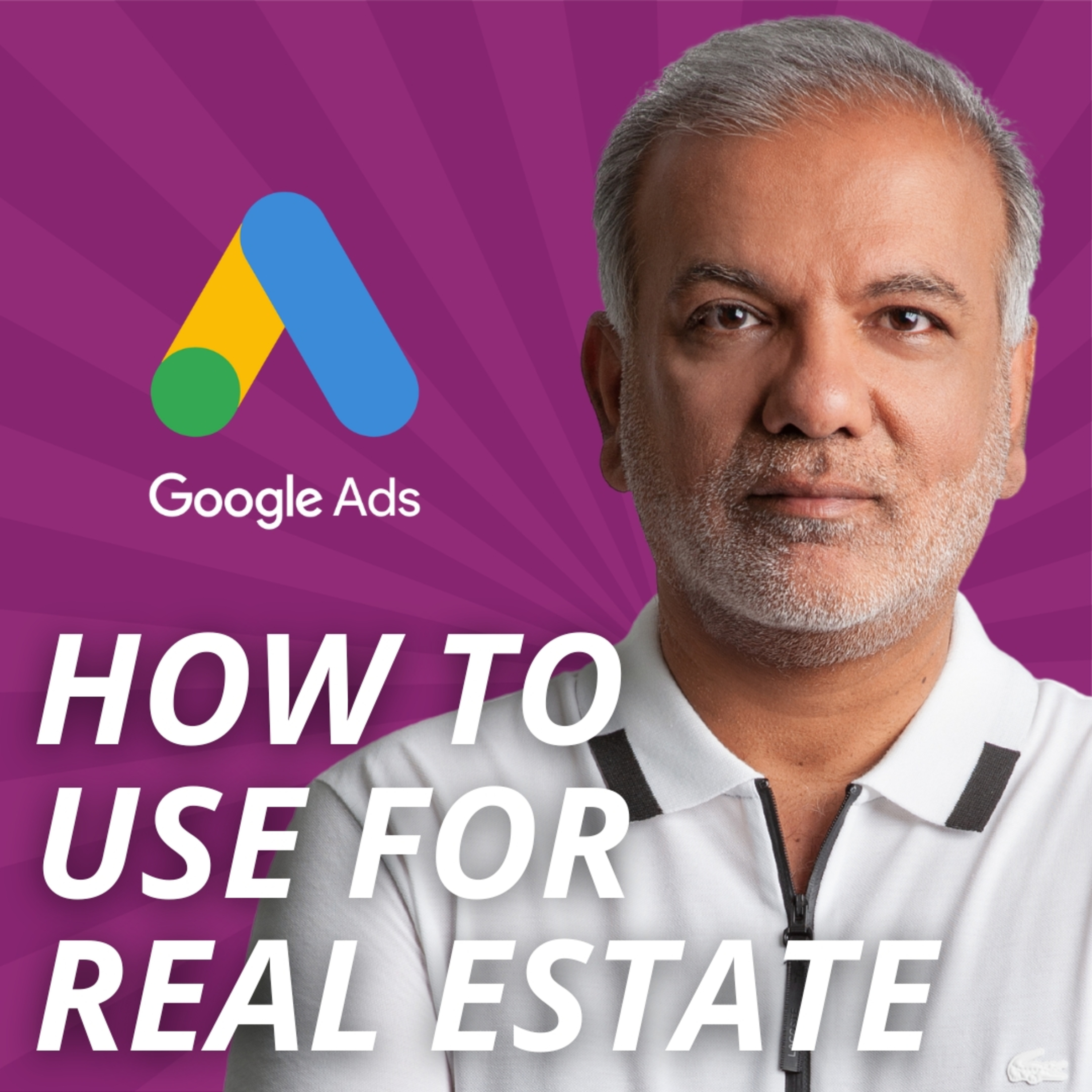 How To Use Google Ads For Real Estate episode artwork