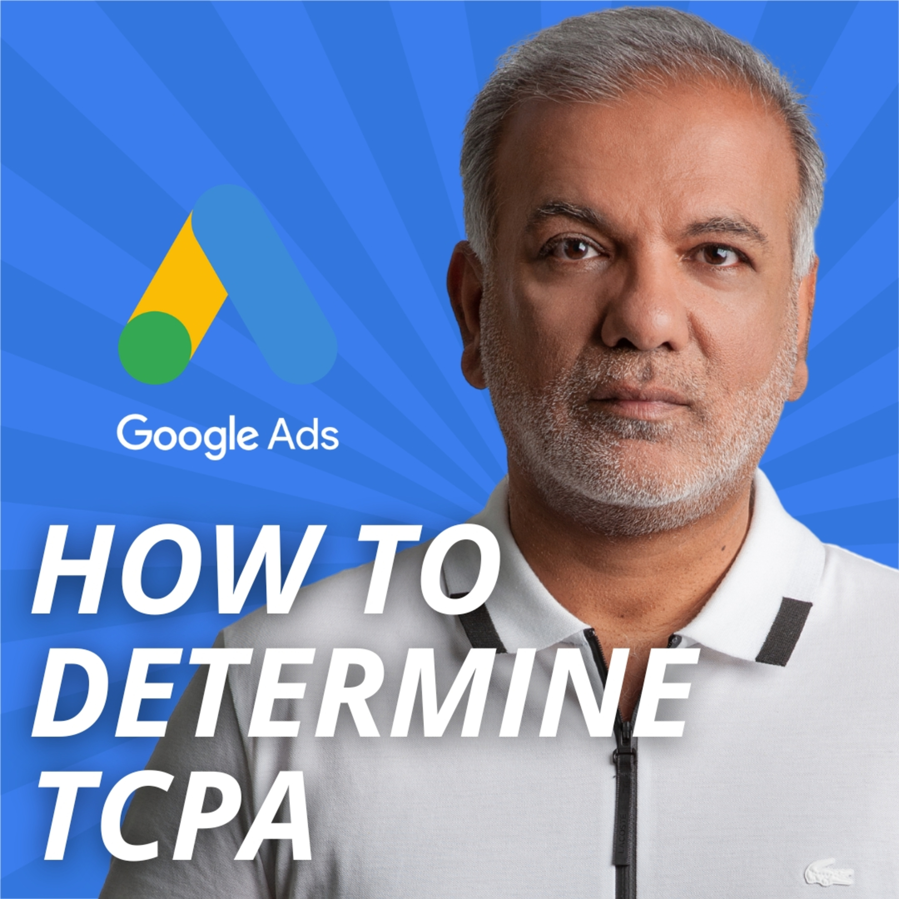 How To Determine The Target CPA In Google Ads episode artwork