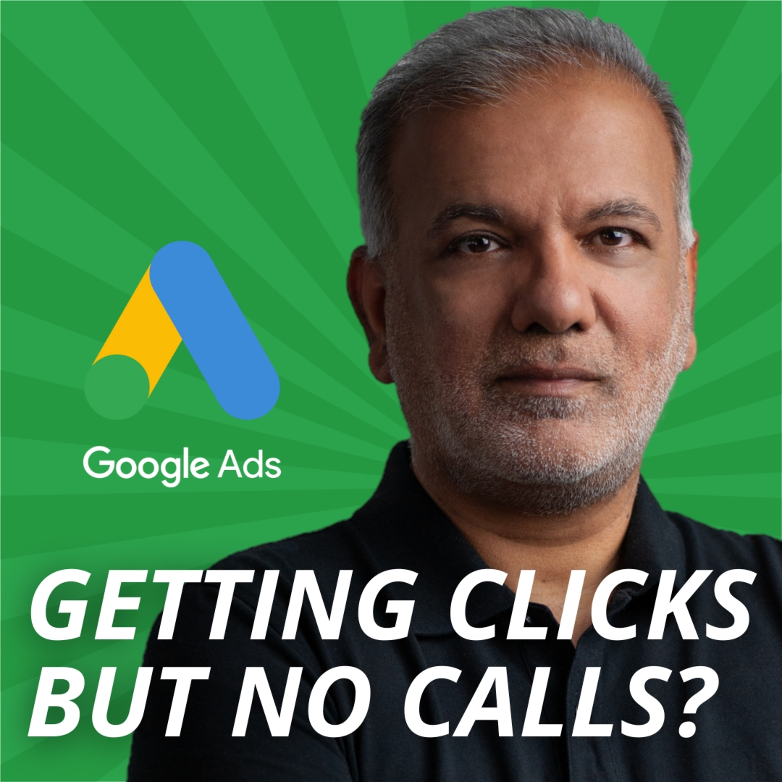 Why Google Ads Call-Only Ads Are Getting A Lot Of Clicks But No Phone Calls? episode artwork