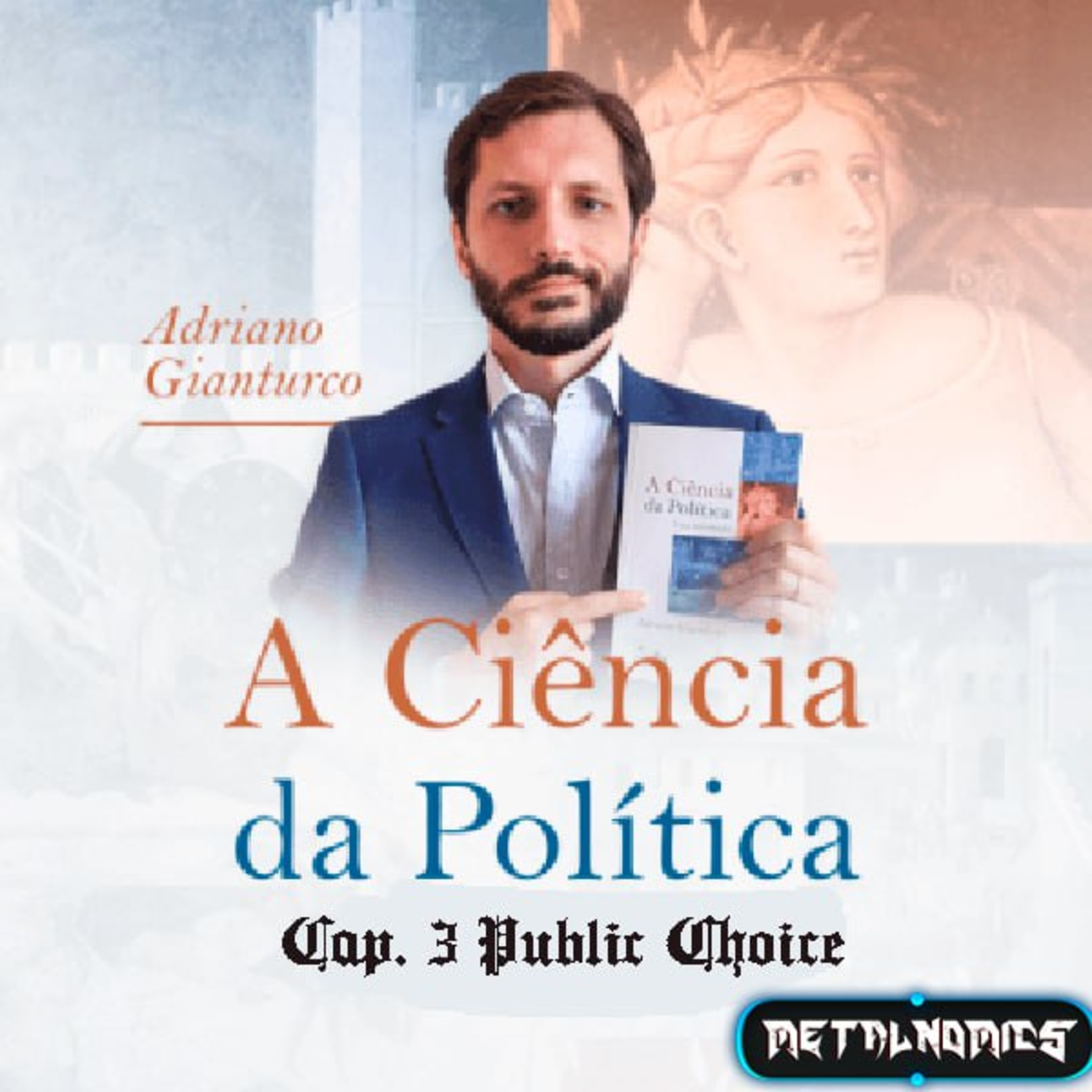 A Teoria da Escolha Pública (Capítulo 3 do Gianturco) episode artwork