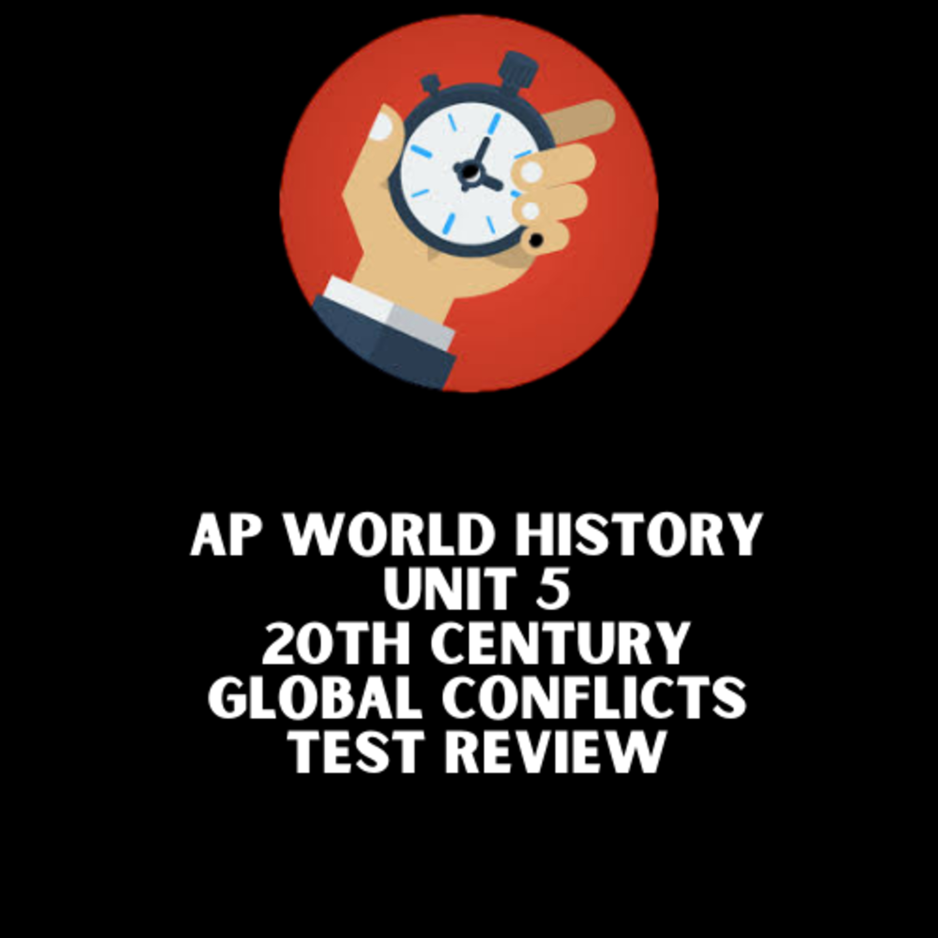 AP World Unit 5 Review