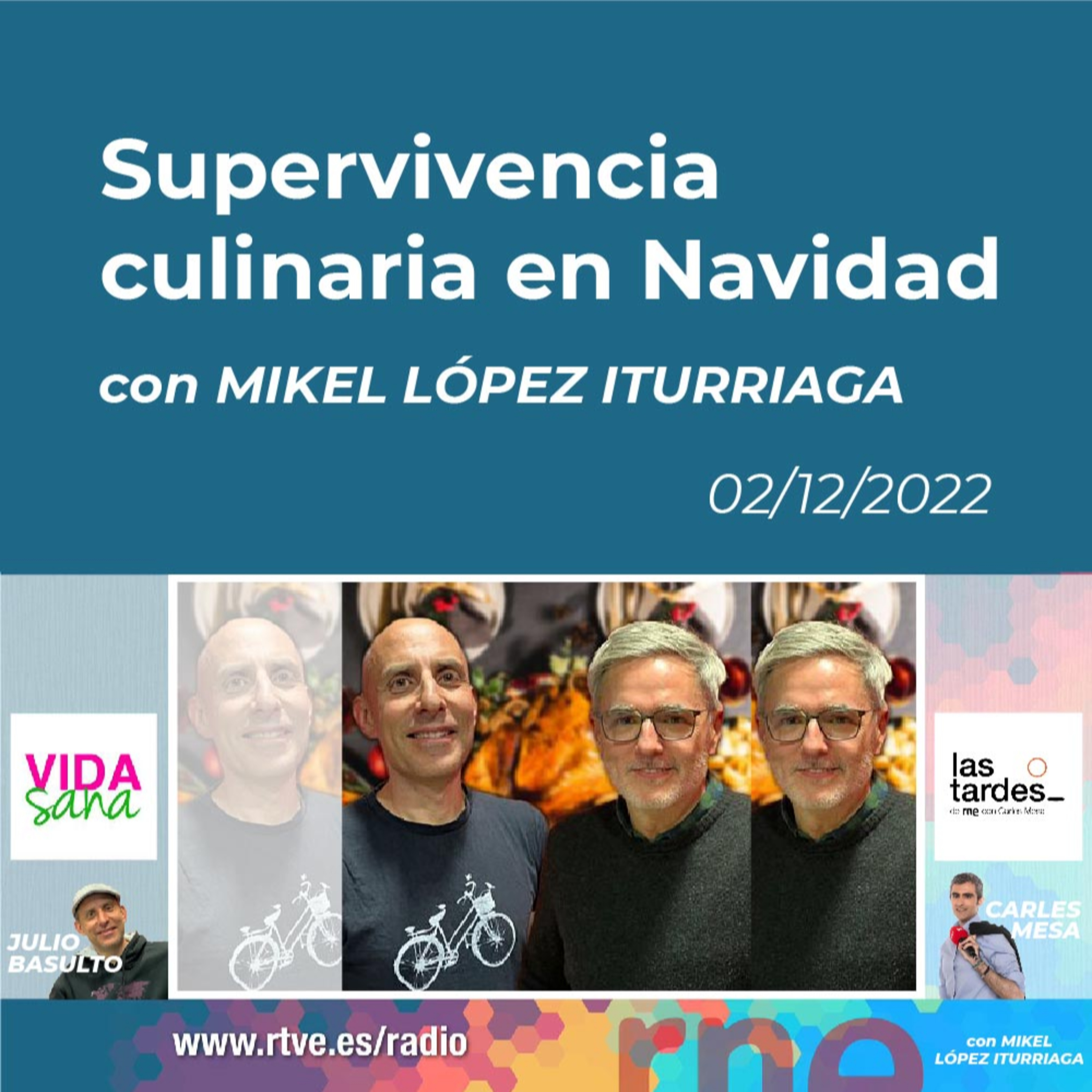 Vida Sana con Julio Basulto y Carles Mesa