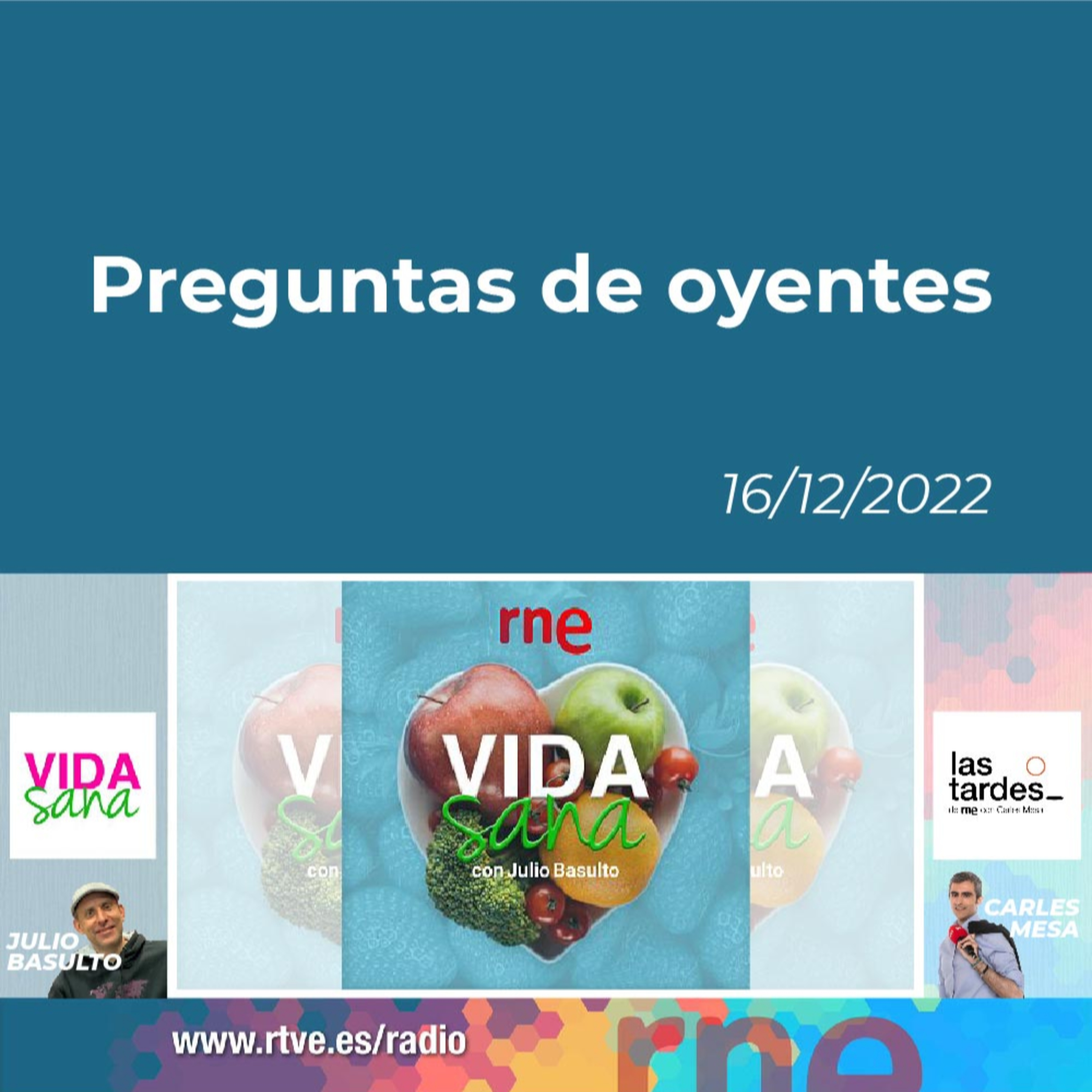 Vida Sana con Julio Basulto y Carles Mesa