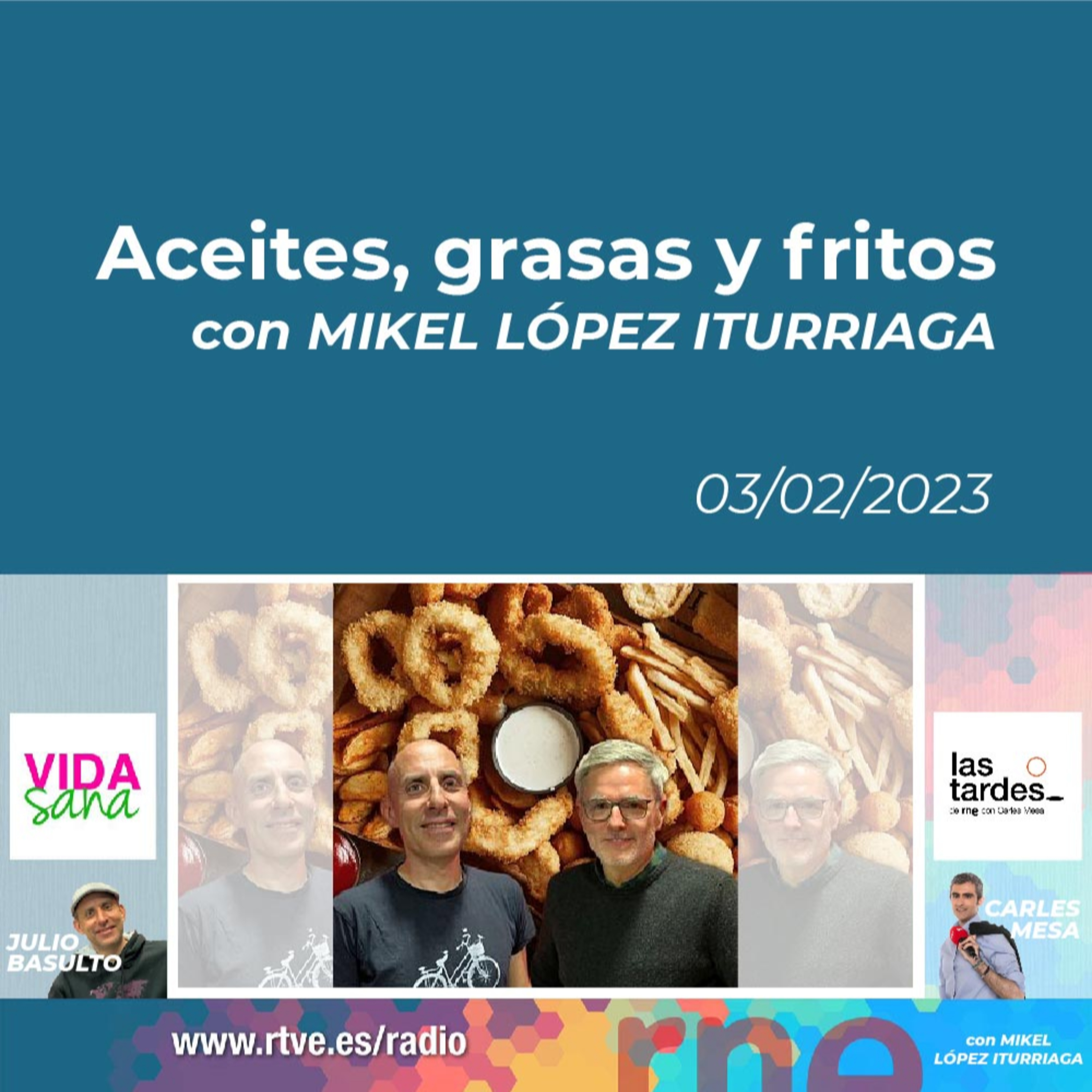 Vida Sana con Julio Basulto y Carles Mesa