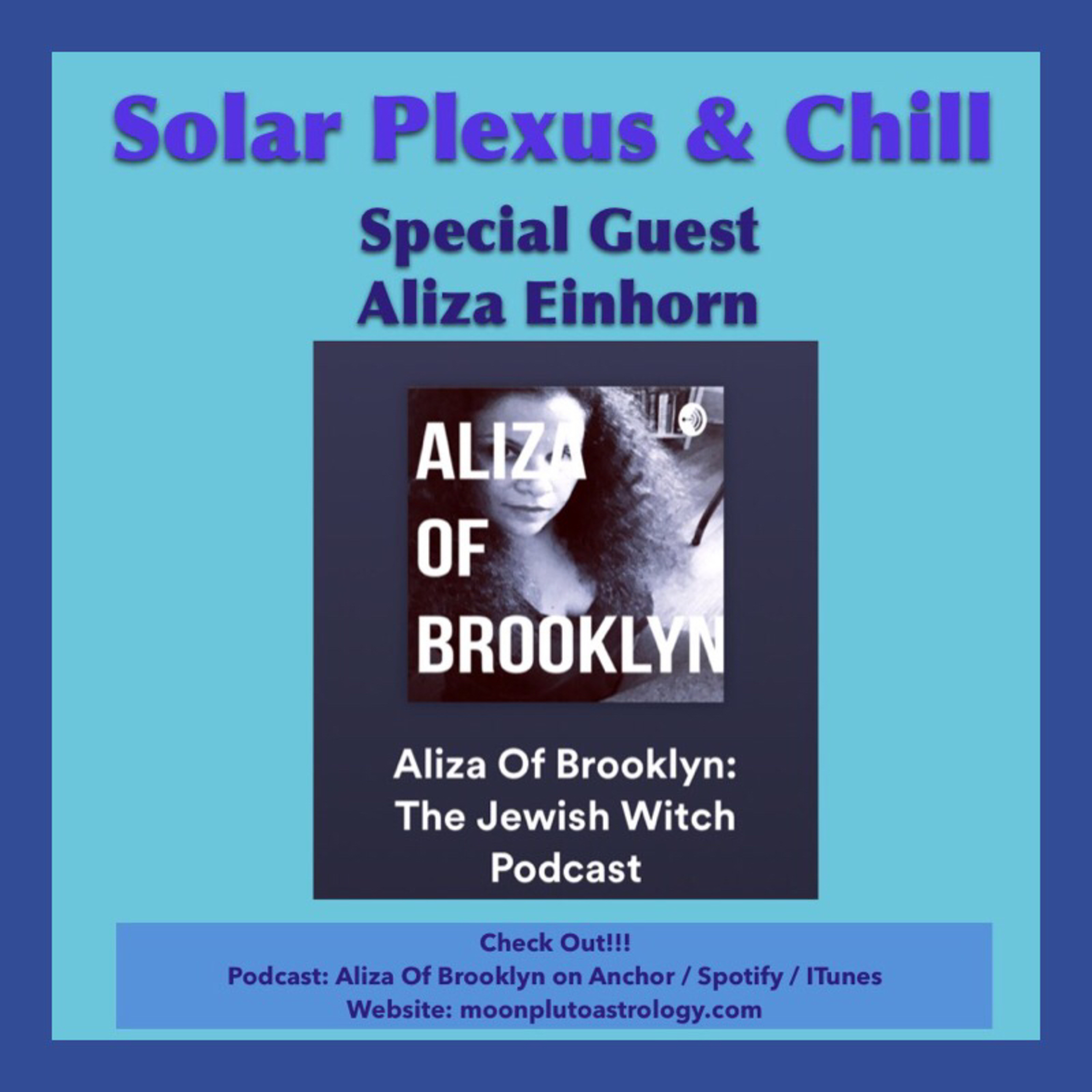 Interview with Aliza Einhorn of Moon Pluto Astrology