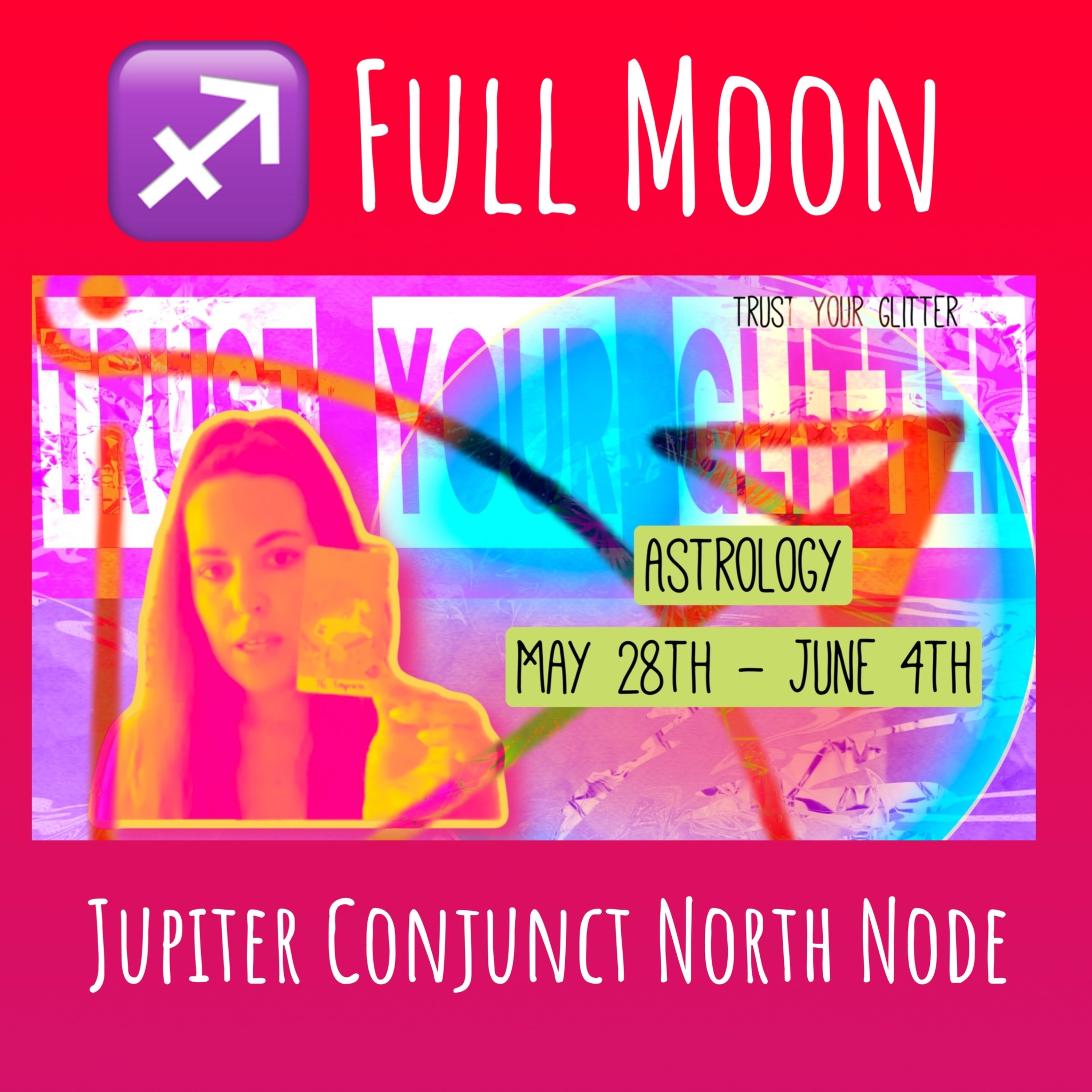 Astrology of May 28th - June 4th - Jupiter Conjunct North Node in ♉️ & the ♐️ Sagittarius Full Moon!