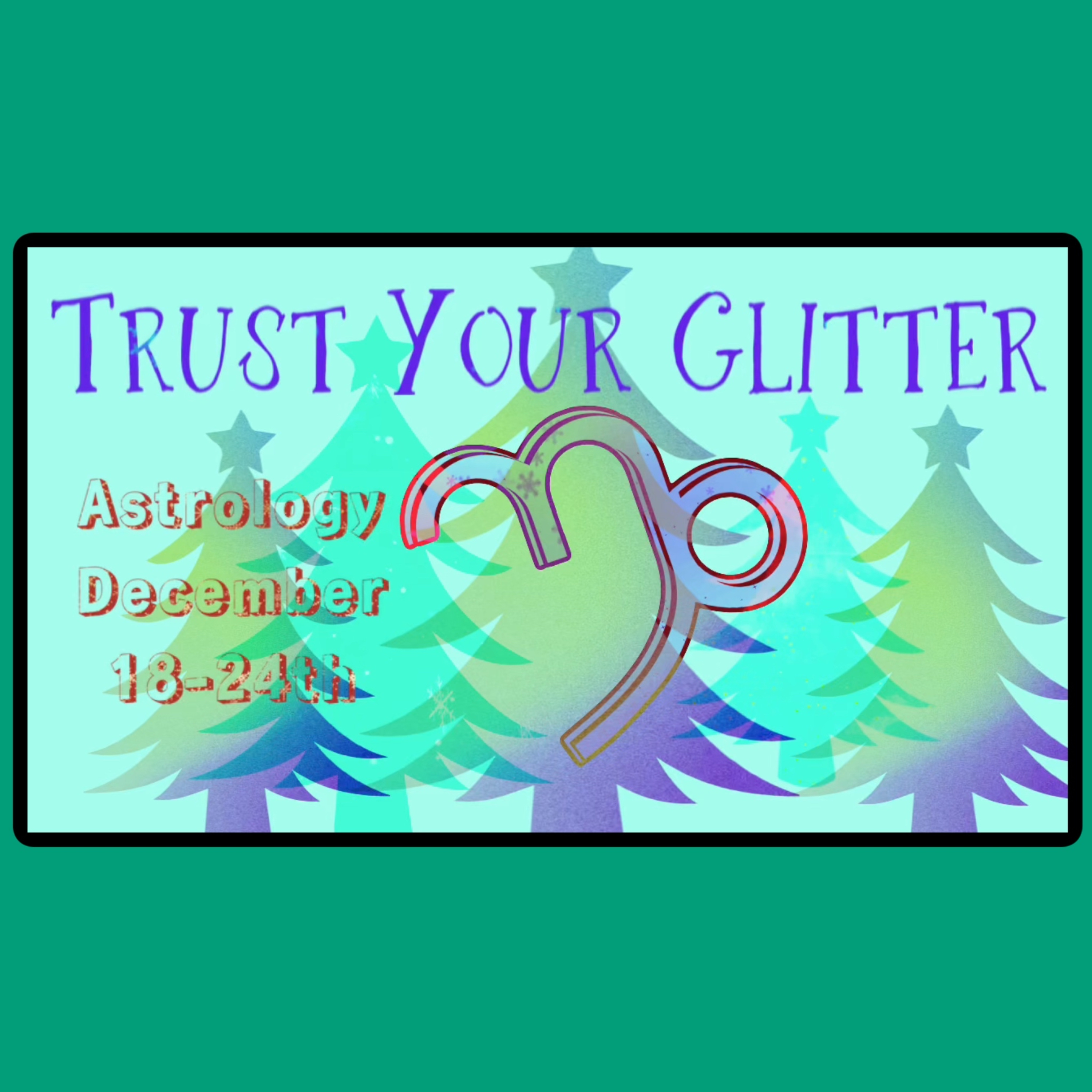 ❄️ WINTER SOLSTICE | Astrology of December 18-24th ✨ 🌲