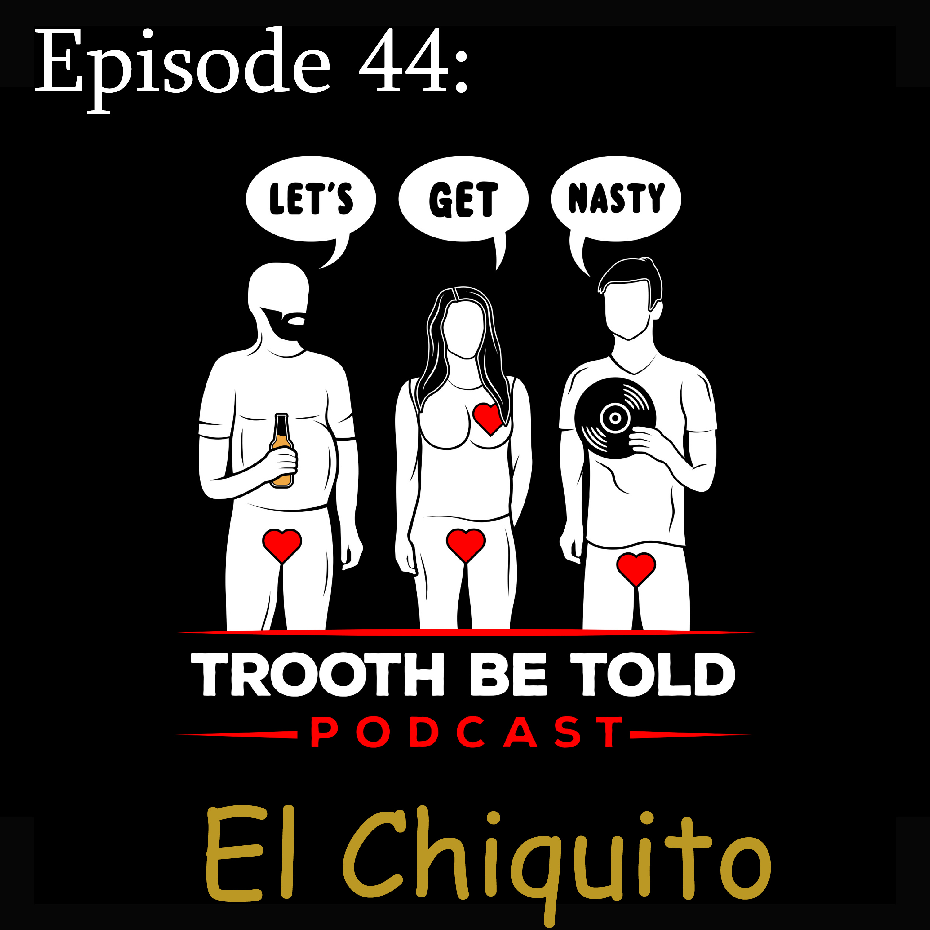 Trooth Be Told: A Sex and Relationships podcast