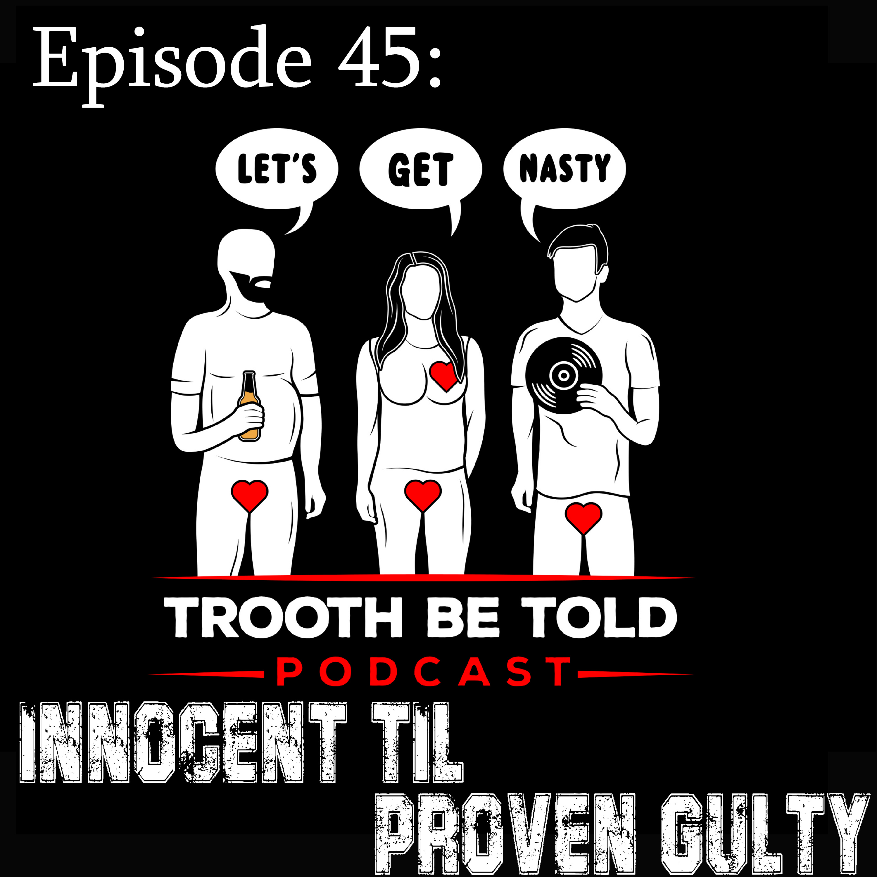 Trooth Be Told: A Sex and Relationships podcast