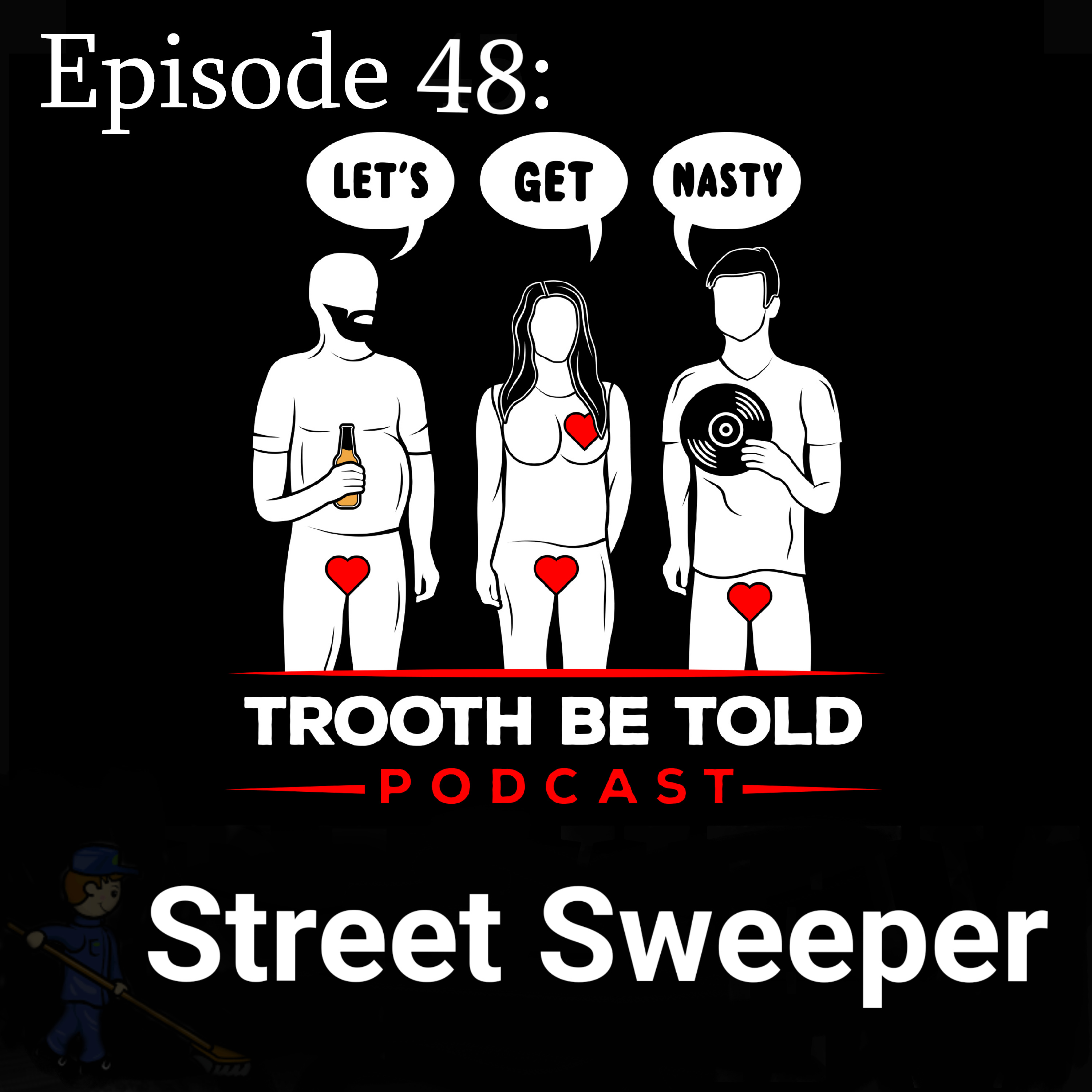 Trooth Be Told: A Sex and Relationships podcast