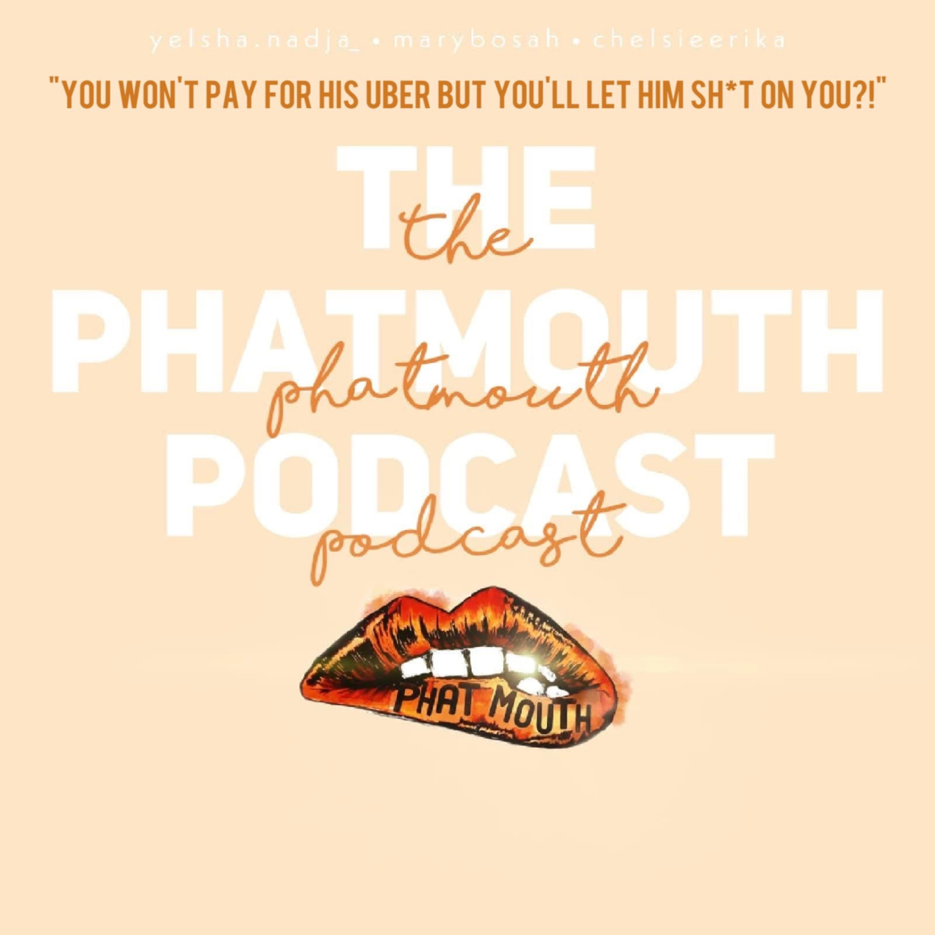 The PhatMouth Podcast