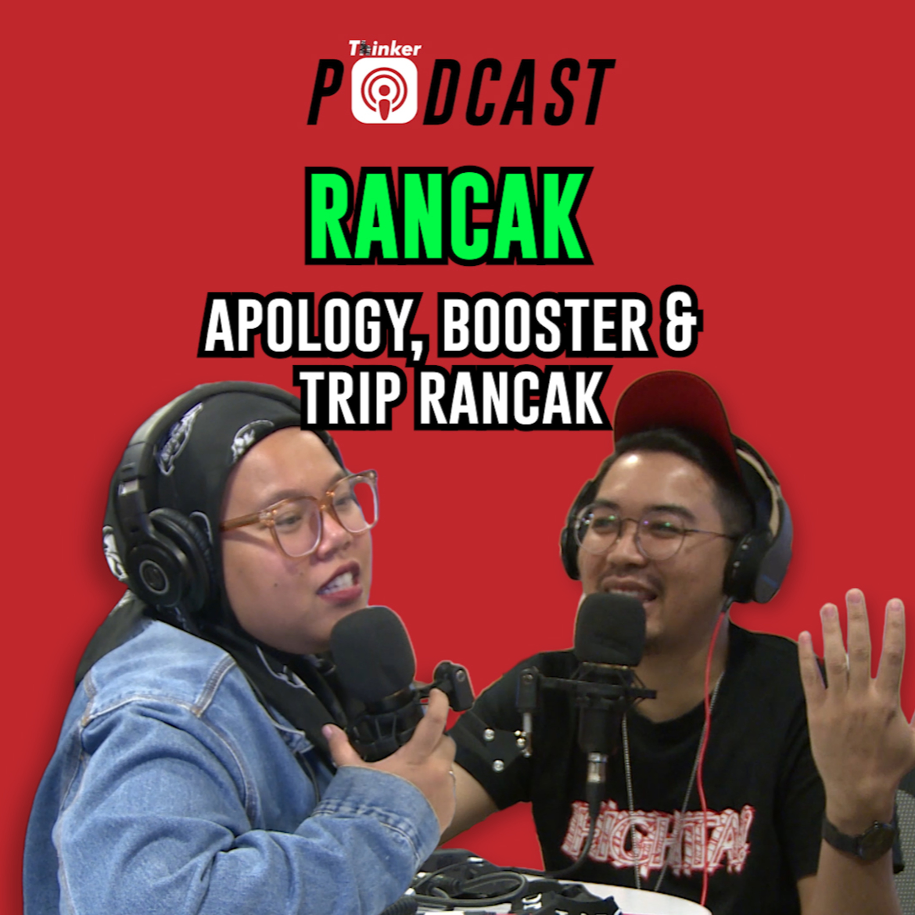 RANCAK - Apology, Booster, & Trip Rancak episode artwork