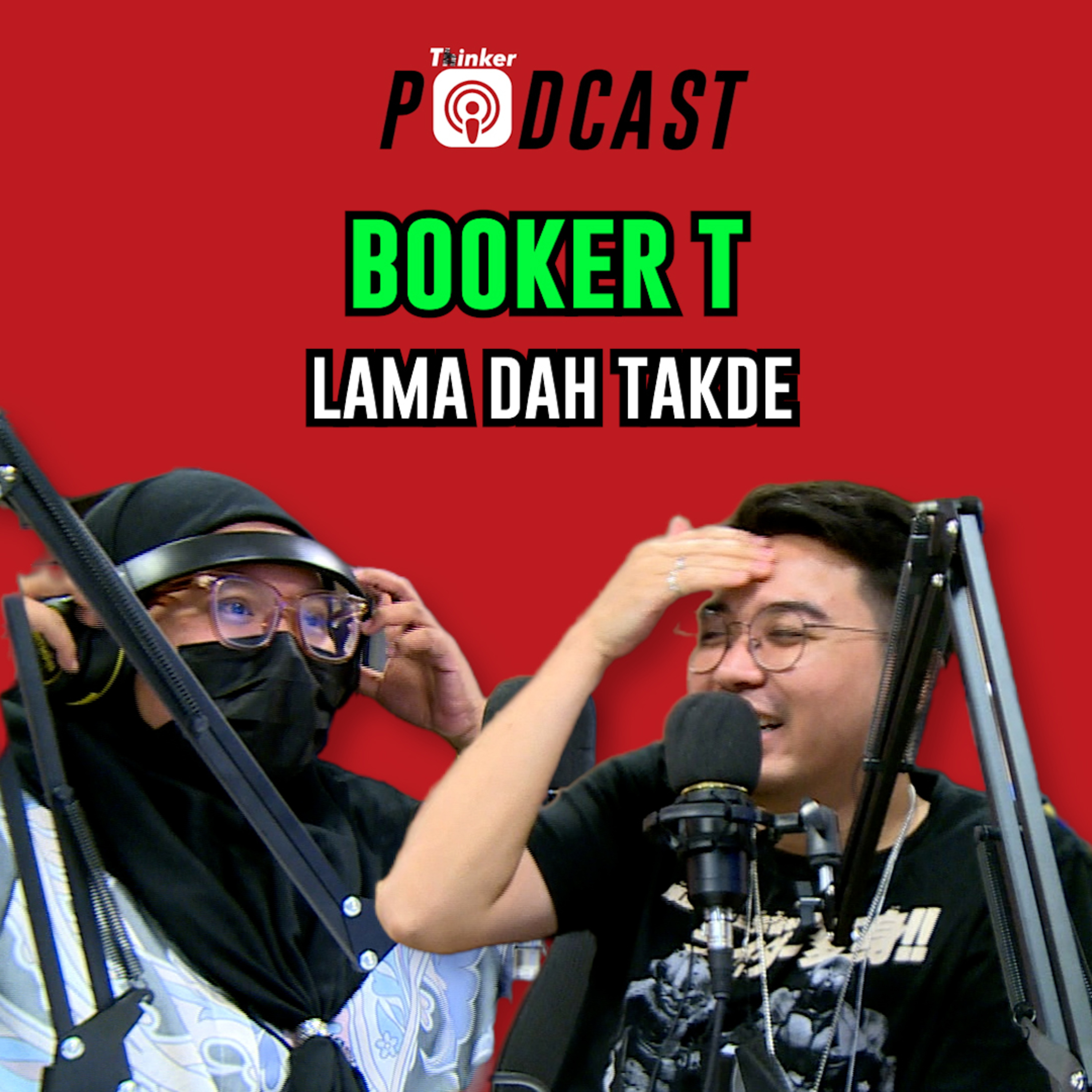 BOOKER T - Lama Dah Takde episode artwork