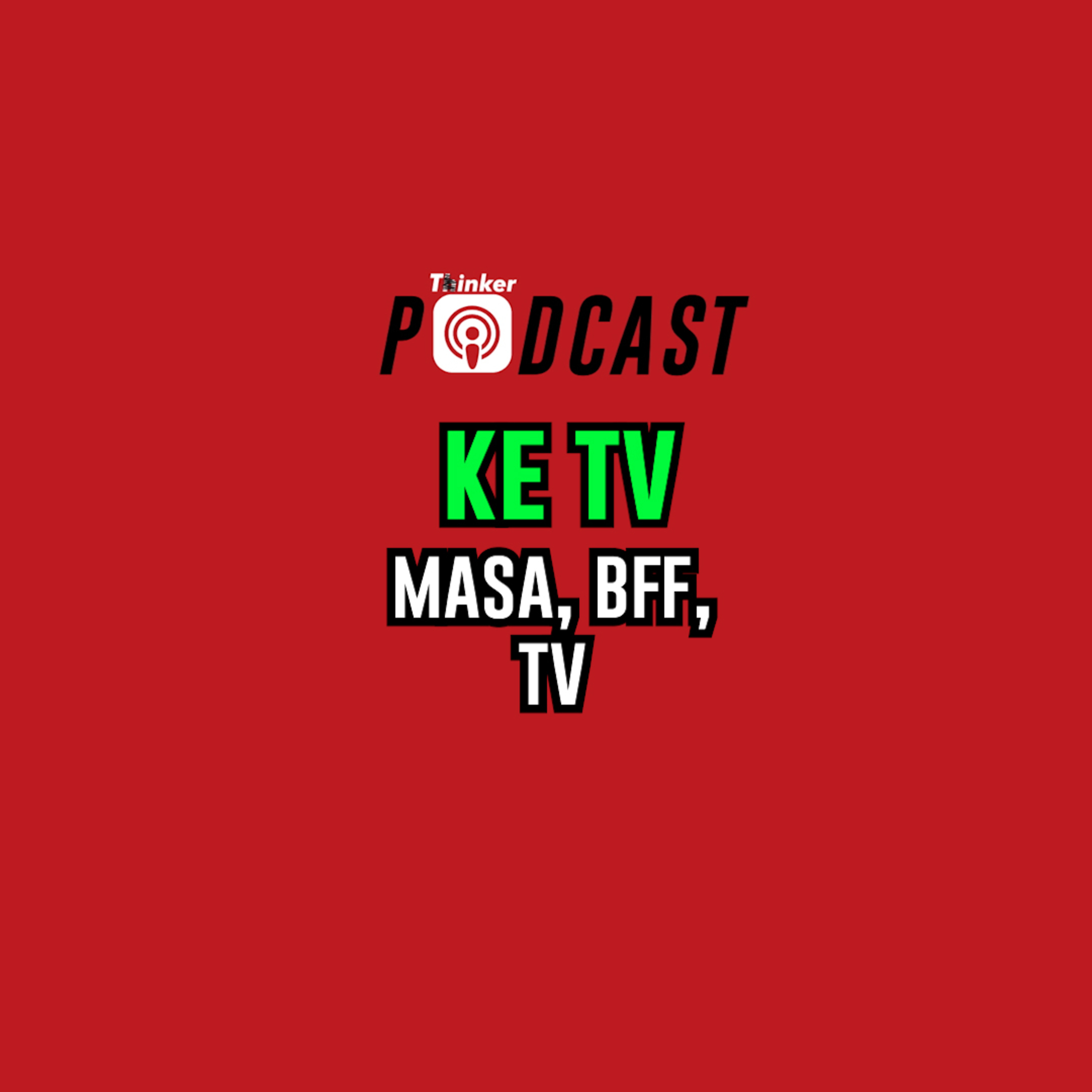 KE TV - Masa, BFF, TV episode artwork