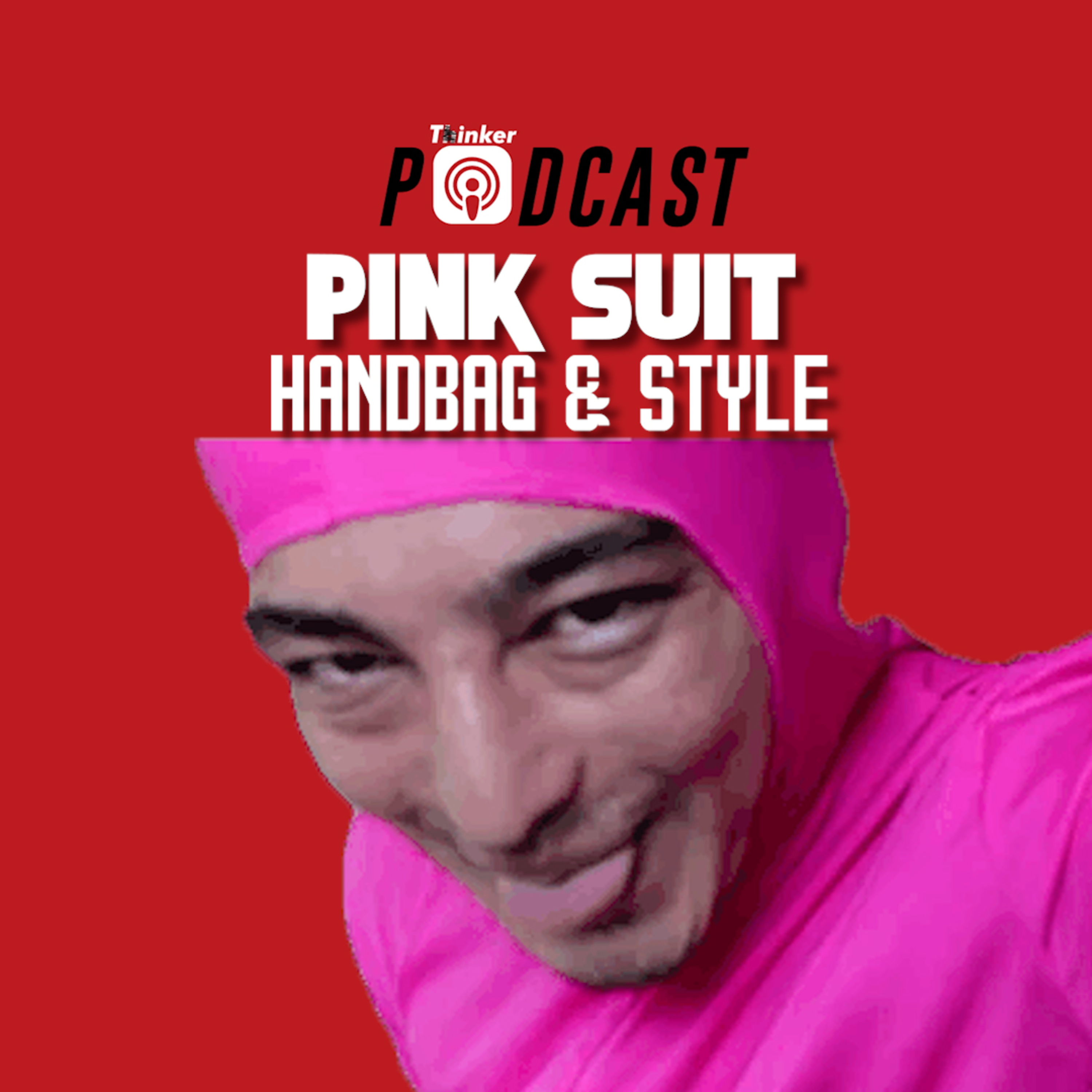 PINK SUIT - Handbag & Style episode artwork