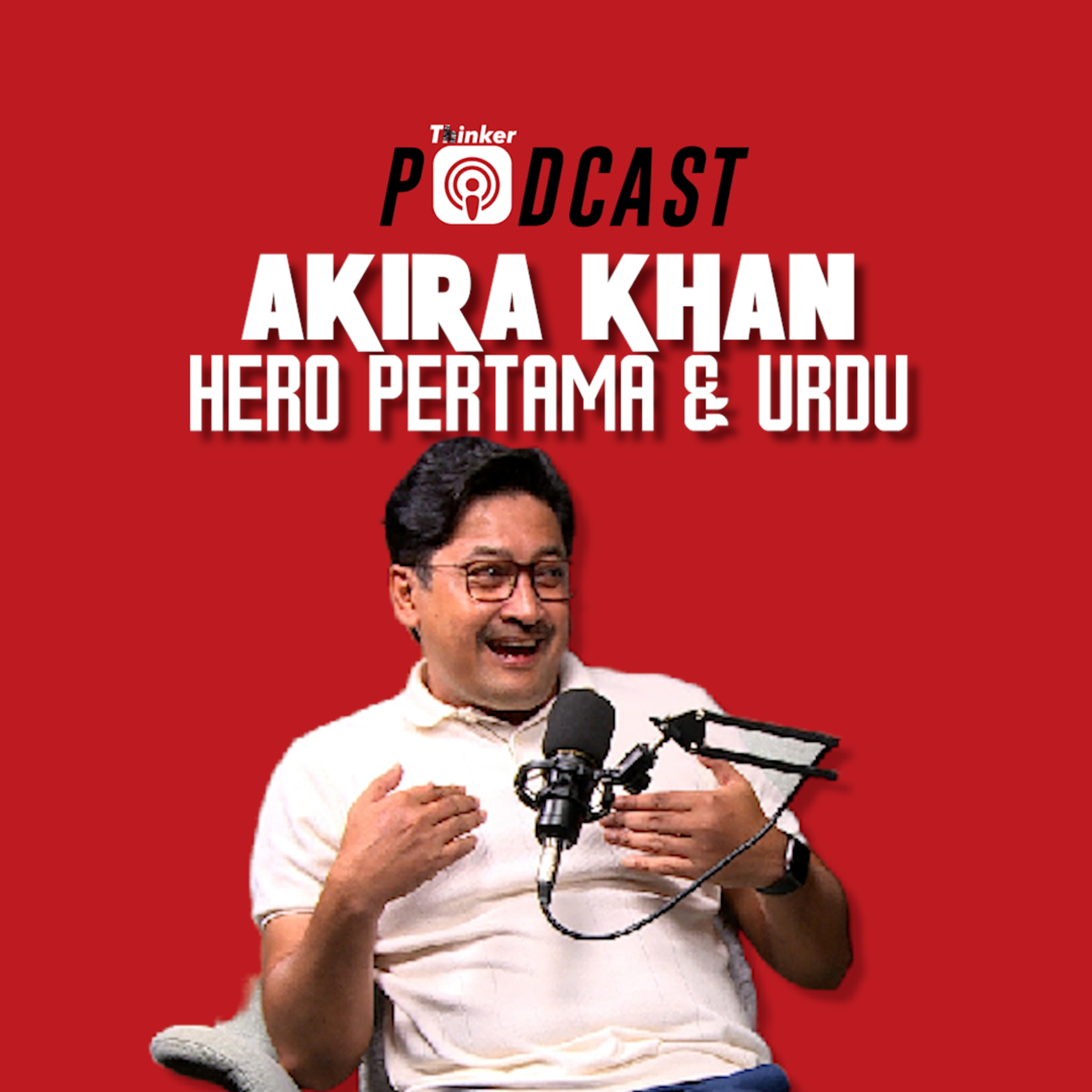 AKIRA KHAN - Hero Pertama & Urdu episode artwork