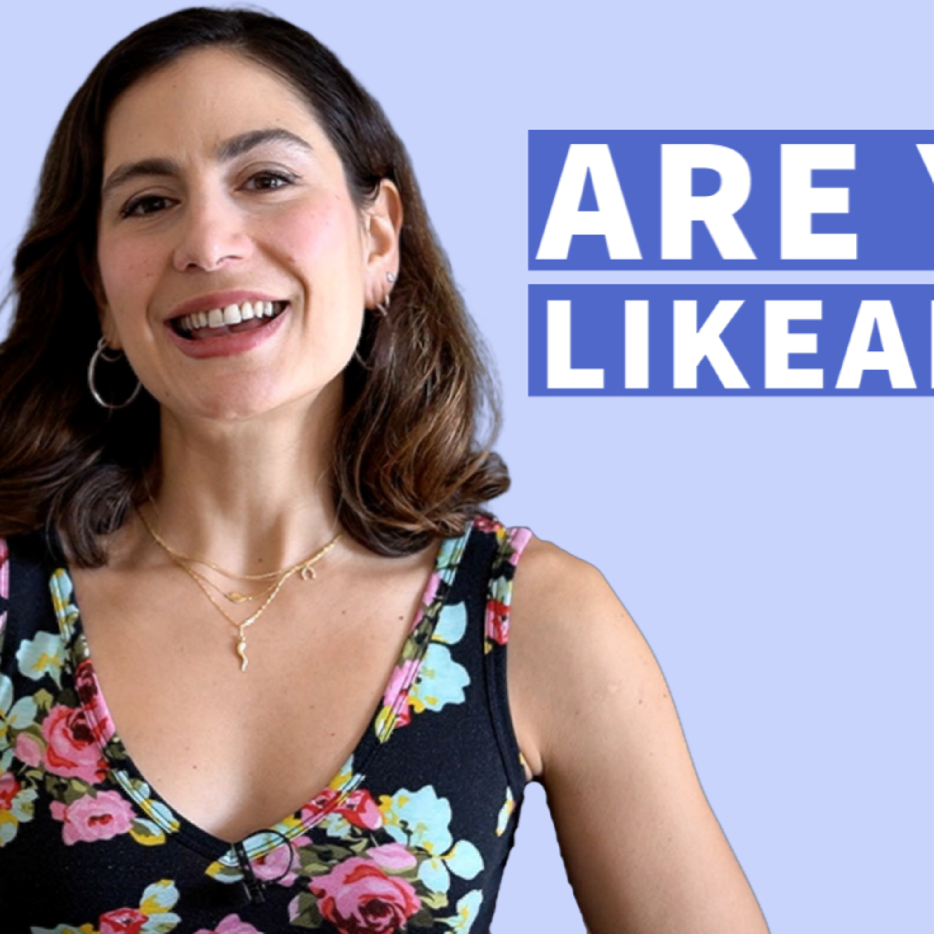 The Likeability Factor / How to Be More Likeable with ONE simple RULE episode artwork