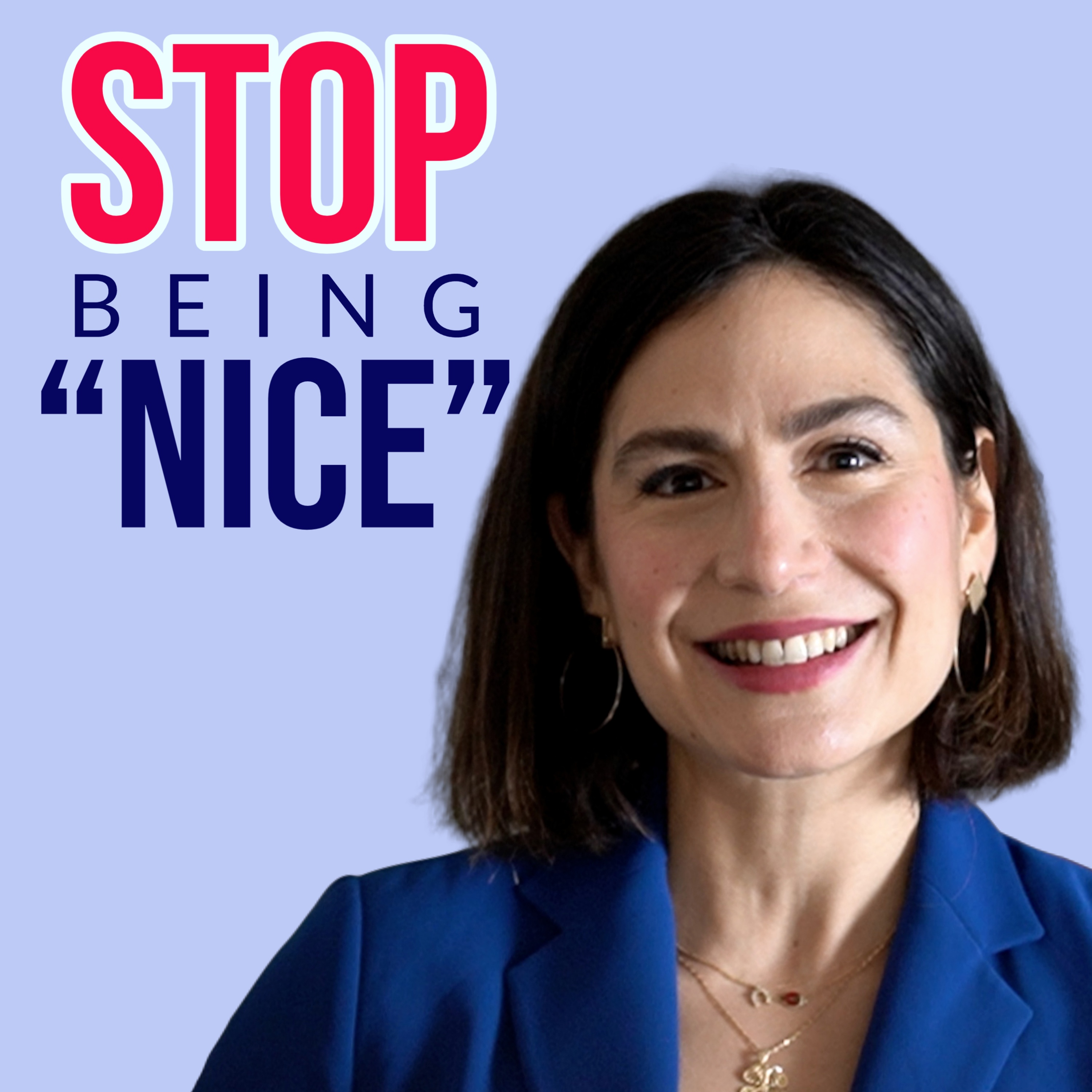 The 3 Big Risks Of Being Too Nice At Work episode artwork