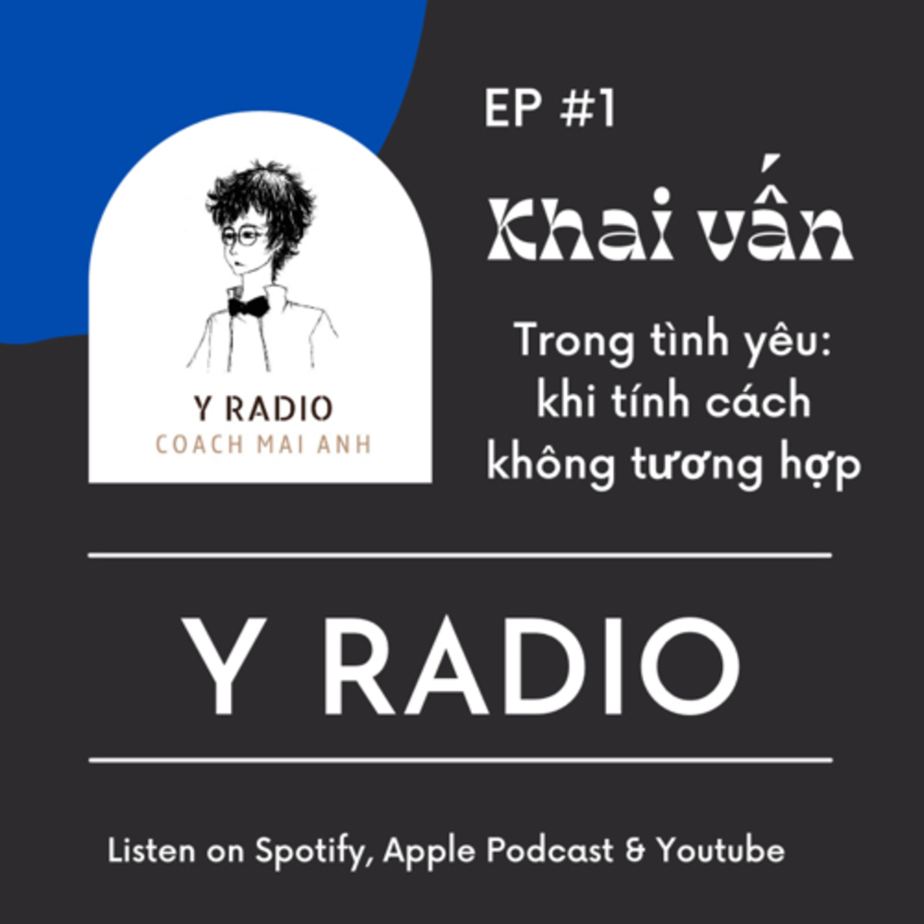 #1 - Khai vấn mối quan hệ: khi tính cách không tương hợp