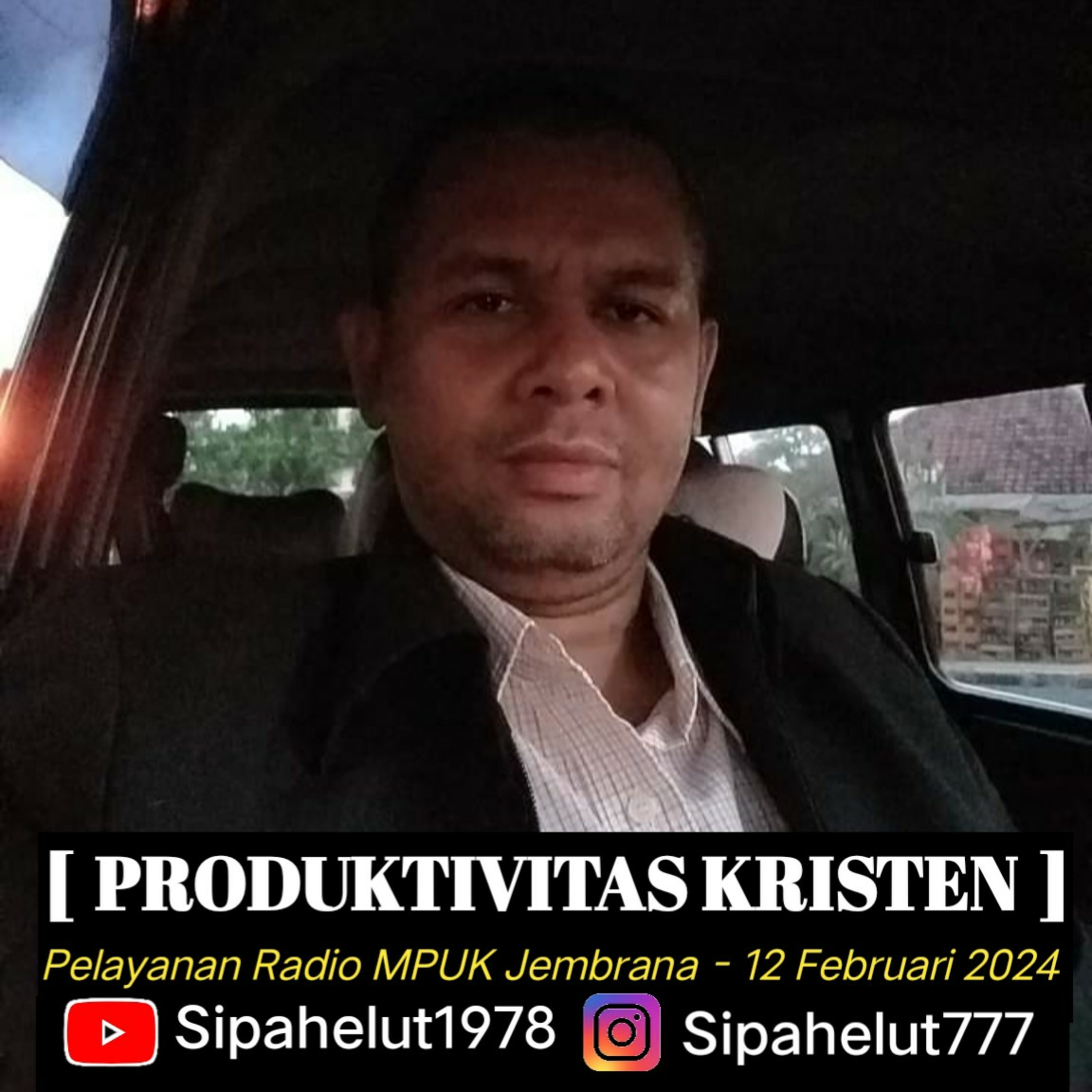 PRODUKTIVITAS KRISTEN | Ps. El Roi Israel Sipahelut,S.Th episode artwork