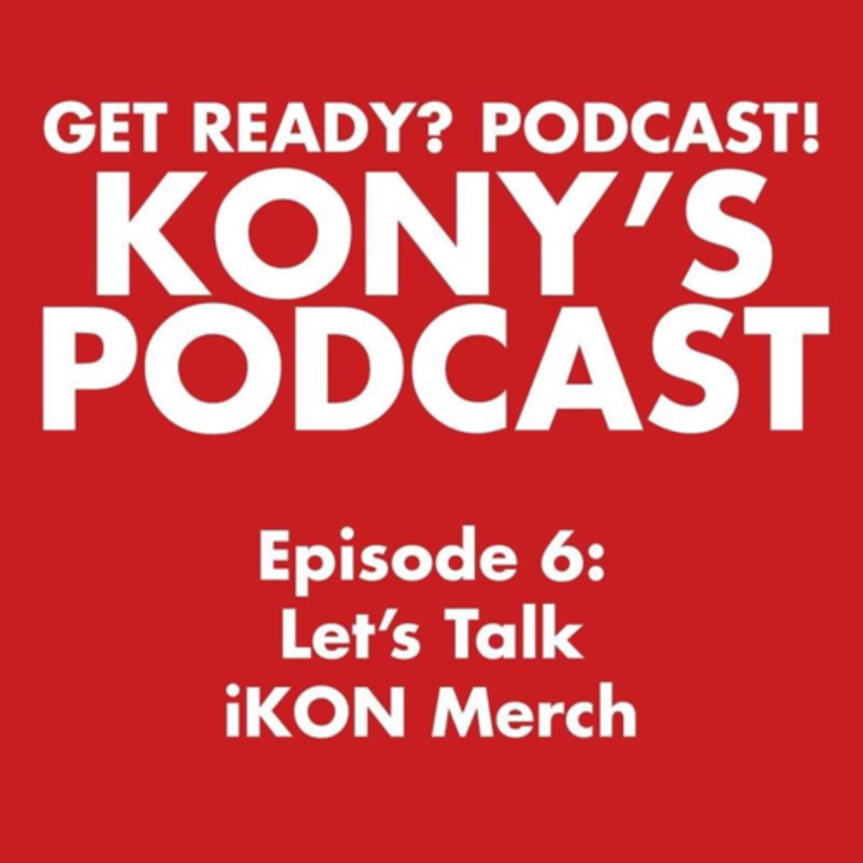 KONY\'s Podcast