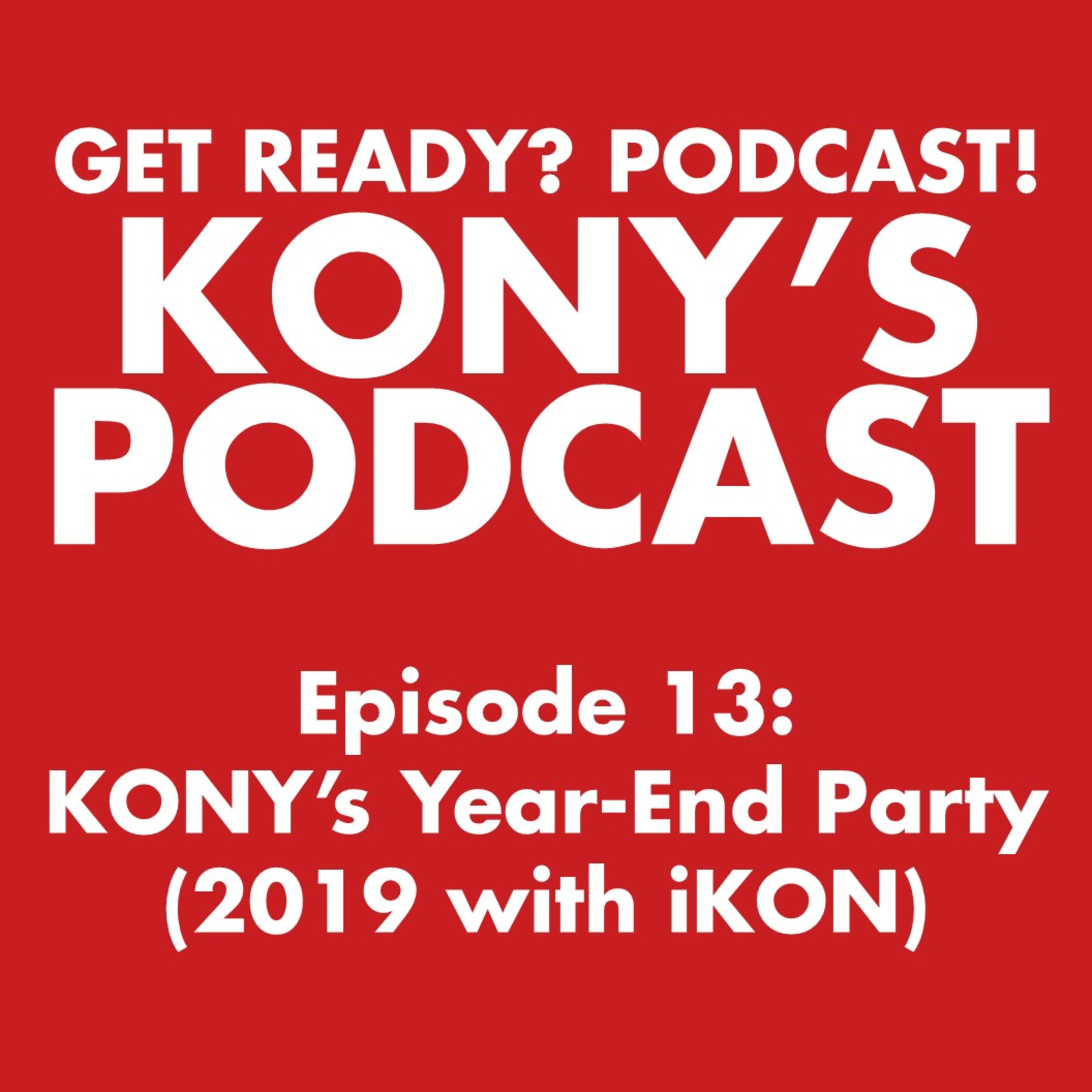 KONY\'s Podcast
