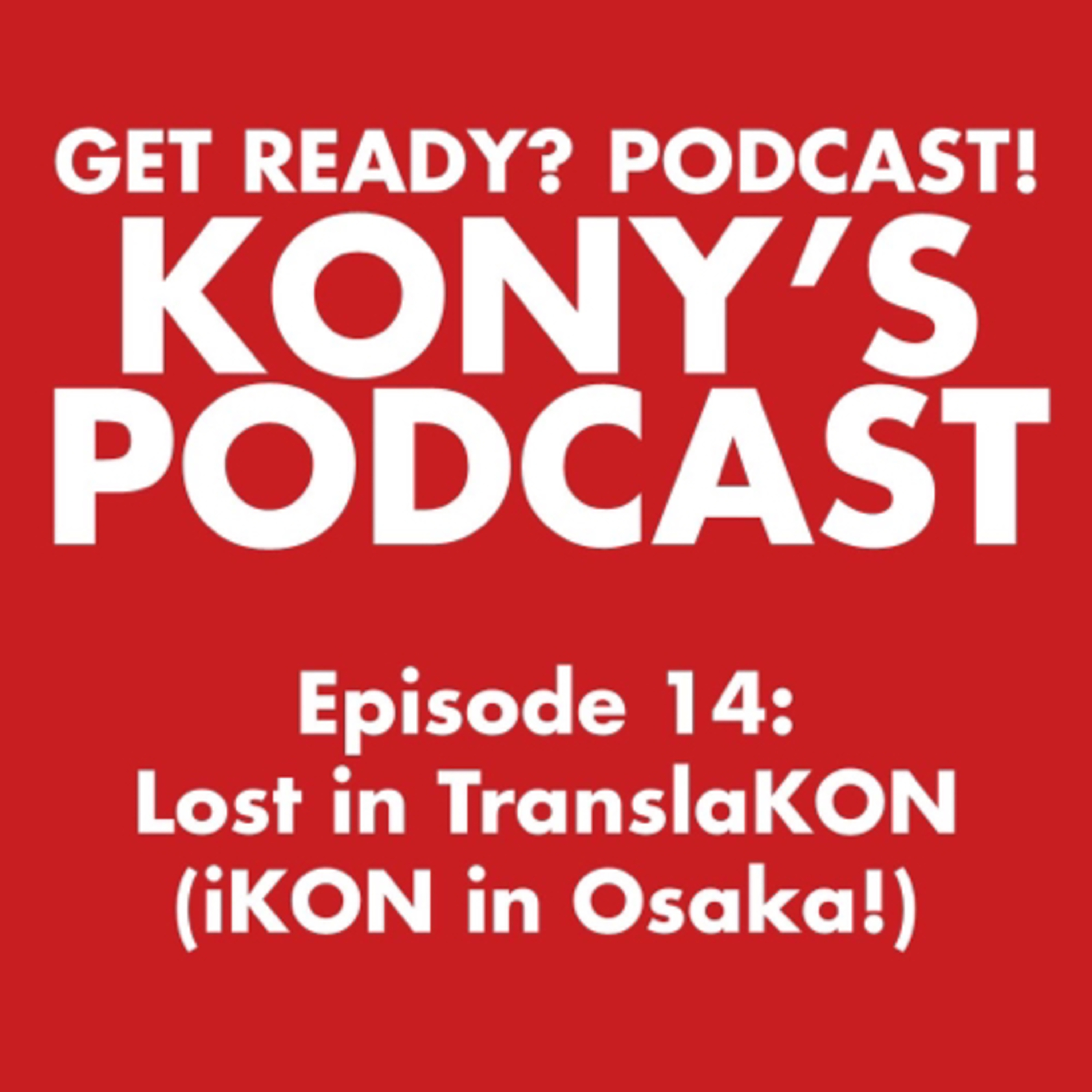 KONY\'s Podcast