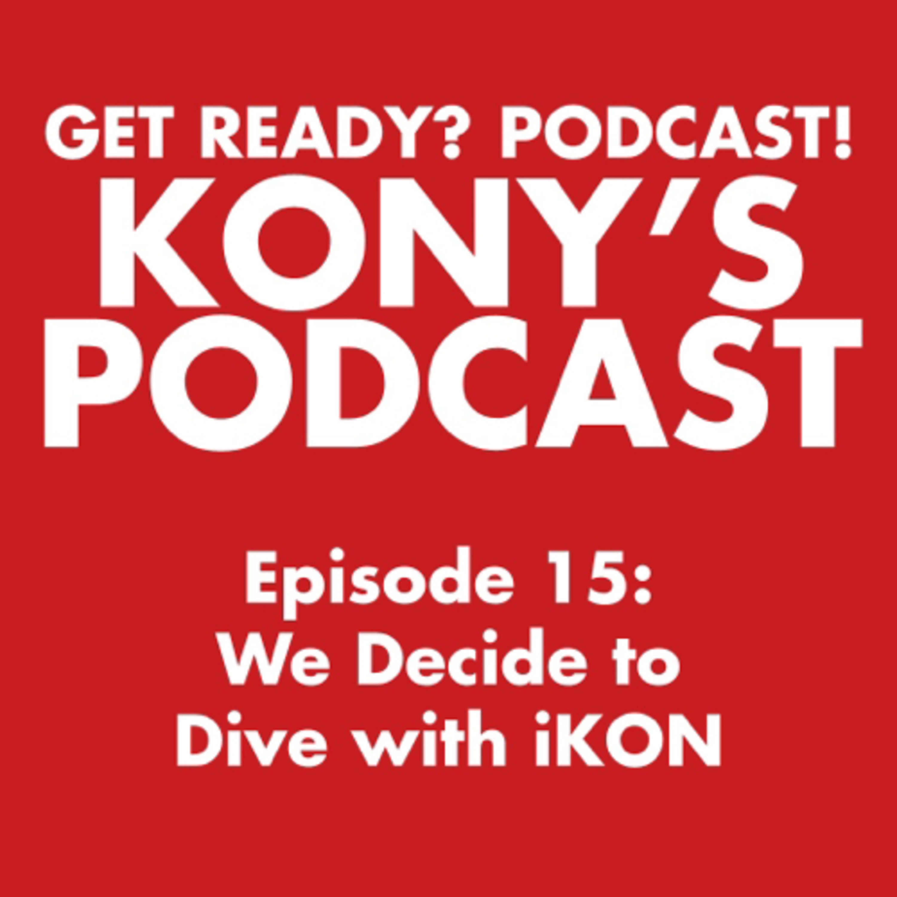 KONY\'s Podcast