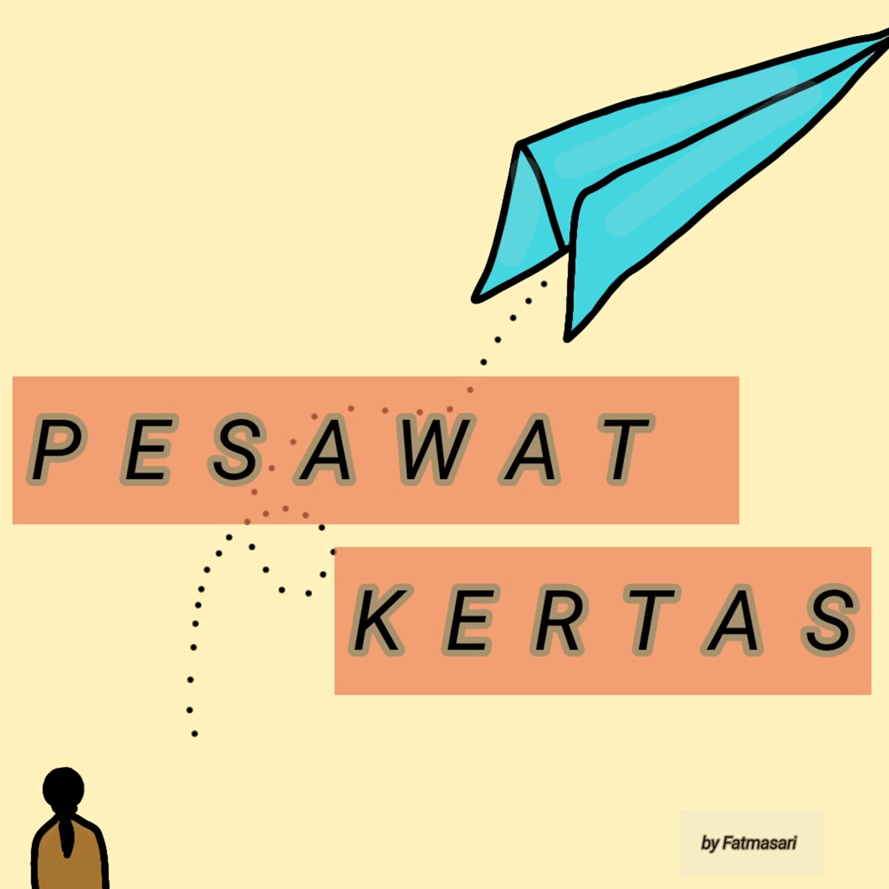 Pesawat Kertas - Fatmasari  episode artwork
