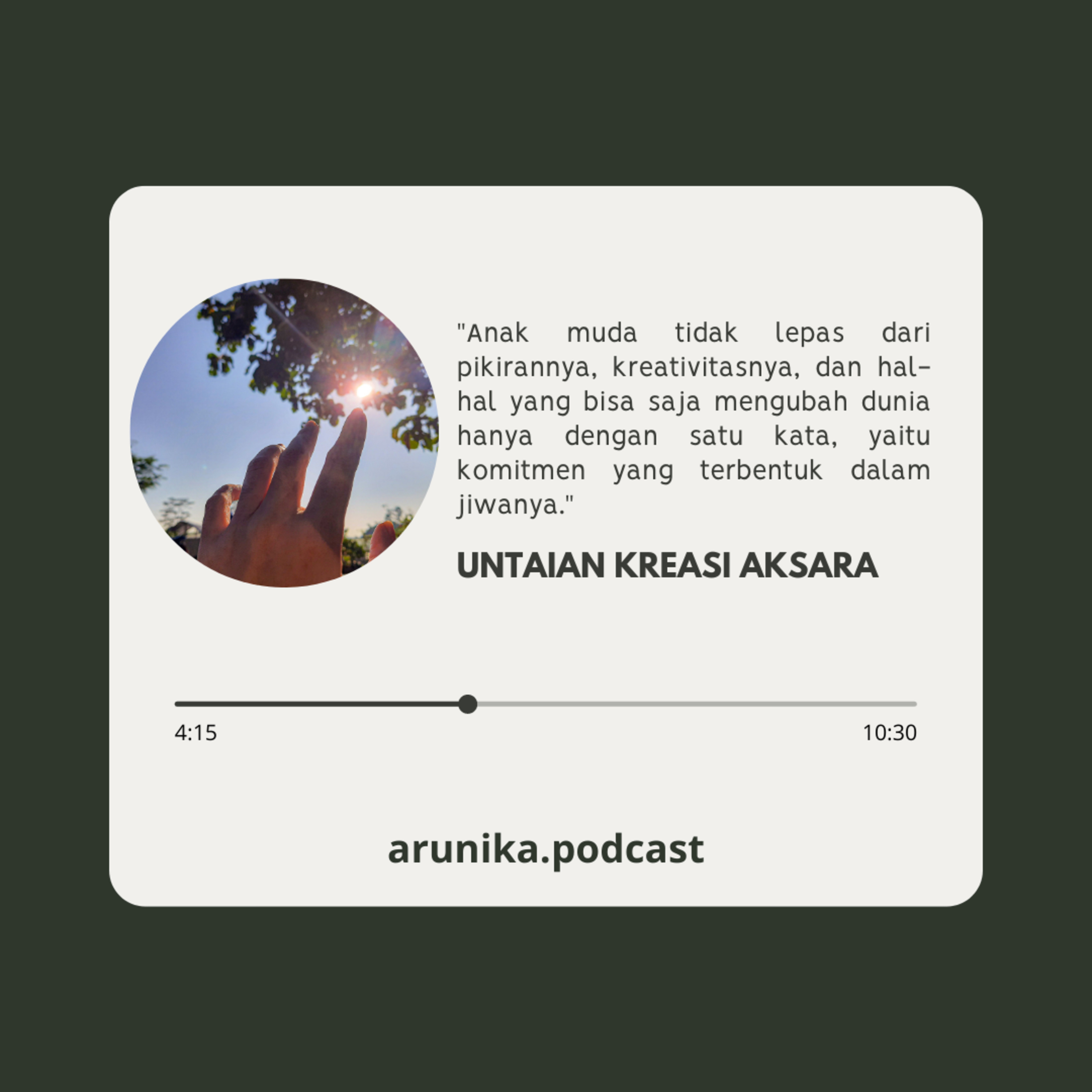 Untaian Kreasi Aksara - Arunika Podcast  episode artwork