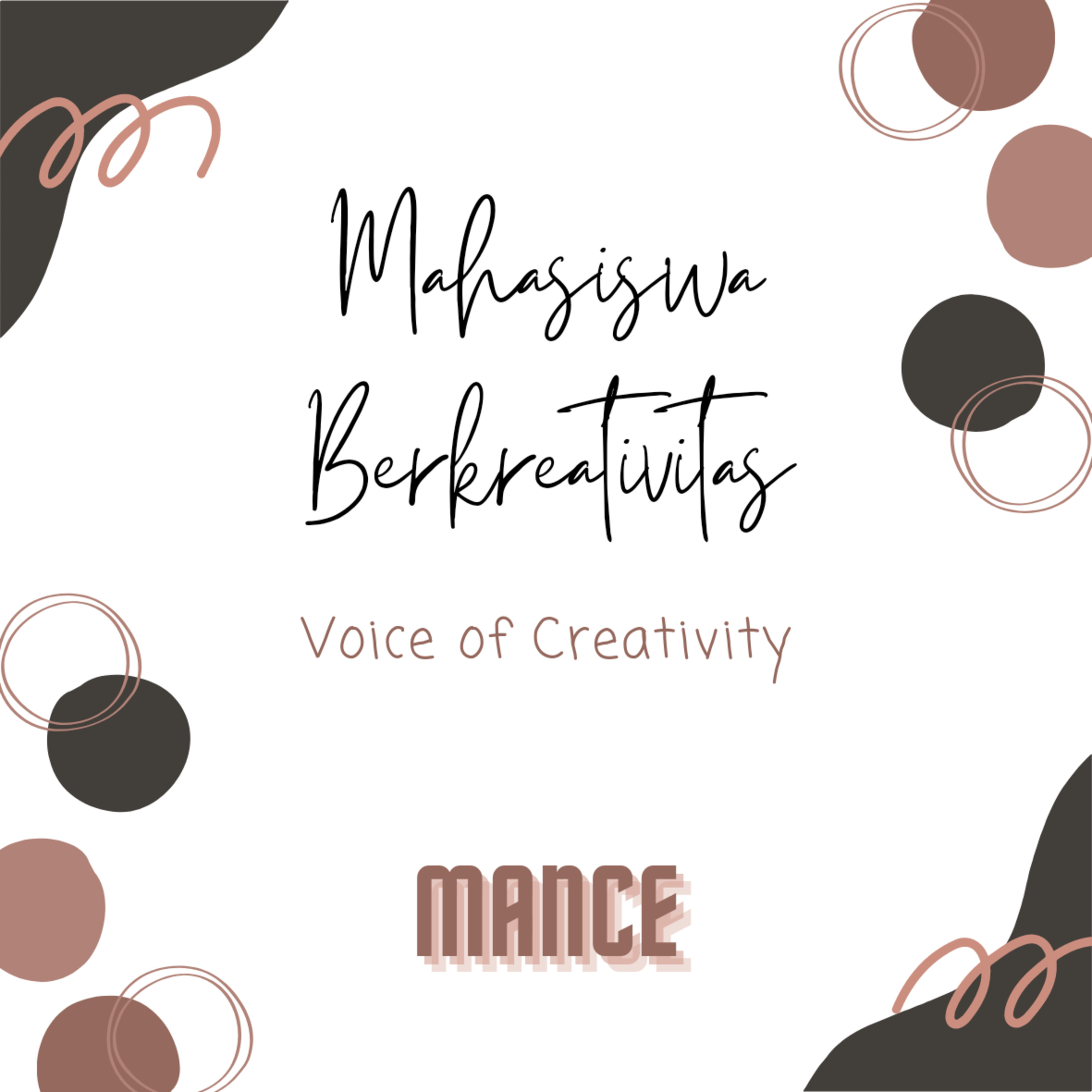 Mahasiswa Berkreativitas (Voice of Creativity) - ManCe episode artwork
