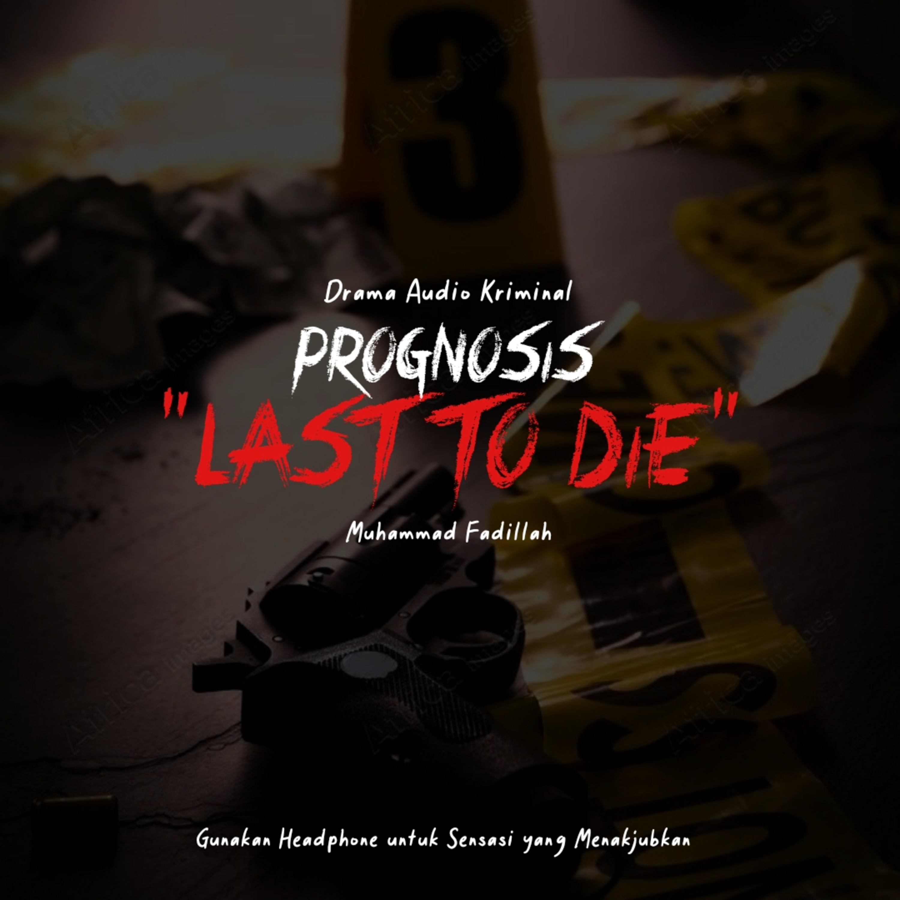 Last To Die - Prognosis  episode artwork