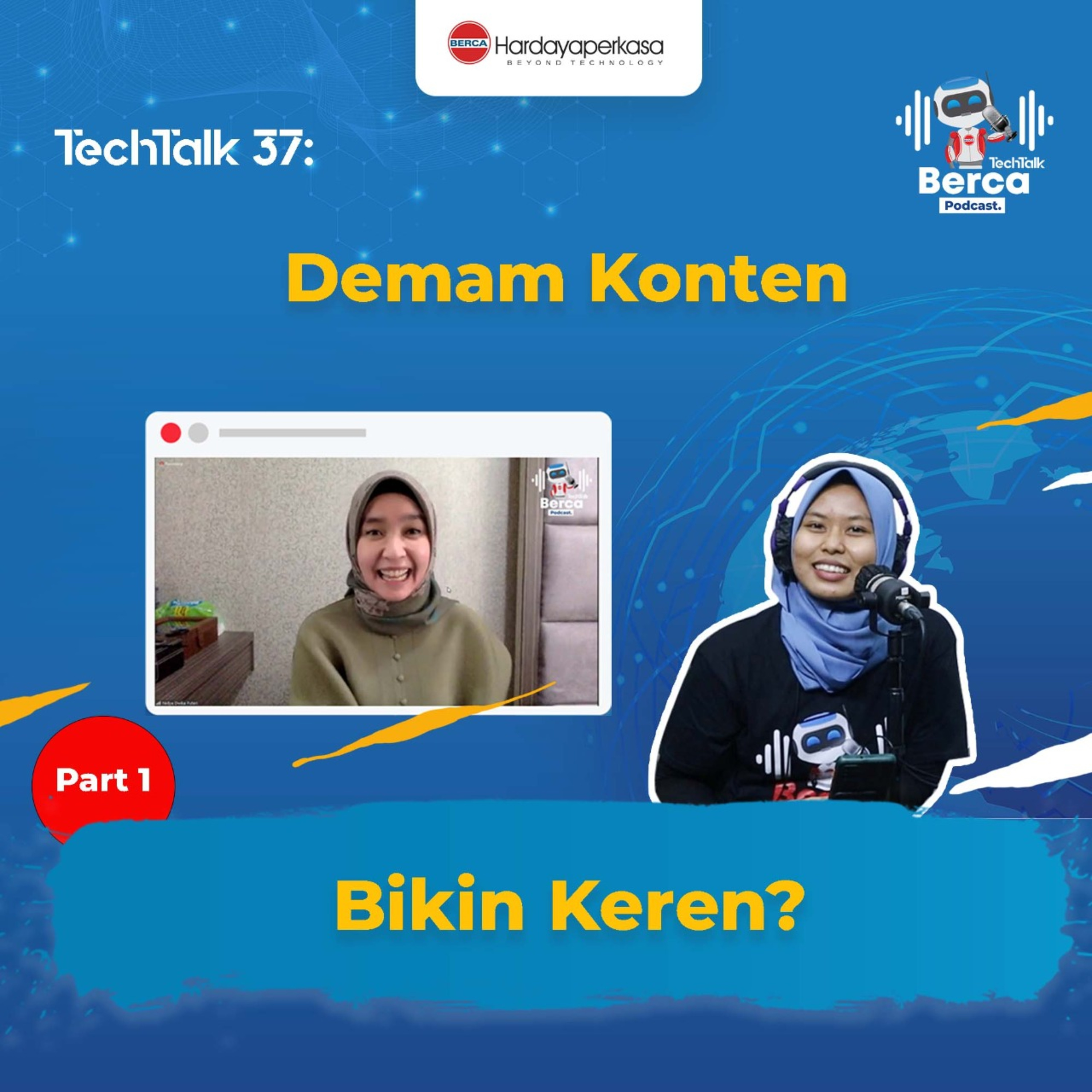 TechTalk #37 Part 1: Pro Kontra Social Media dari Sisi Psikologis episode artwork