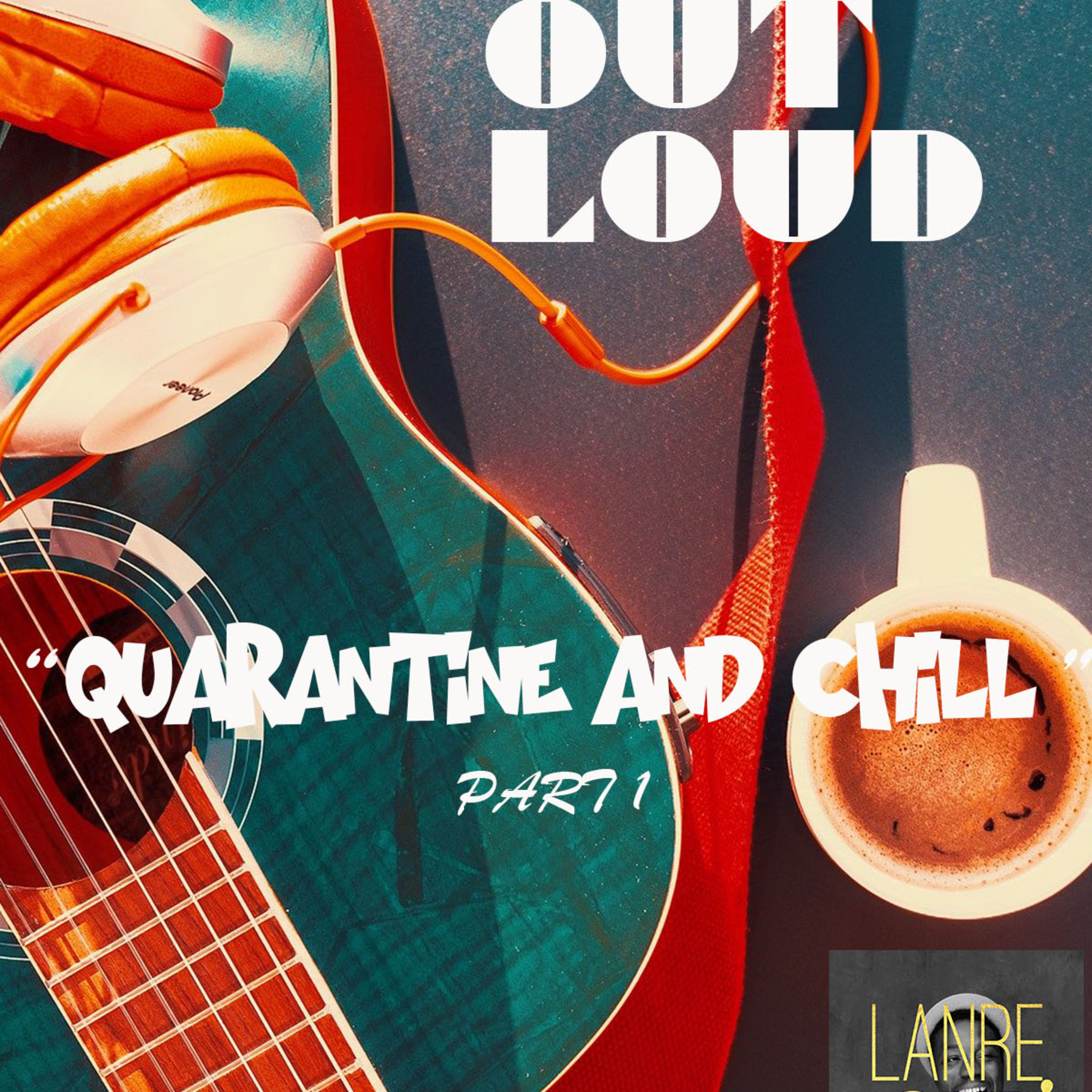 Lanre Out Loud
