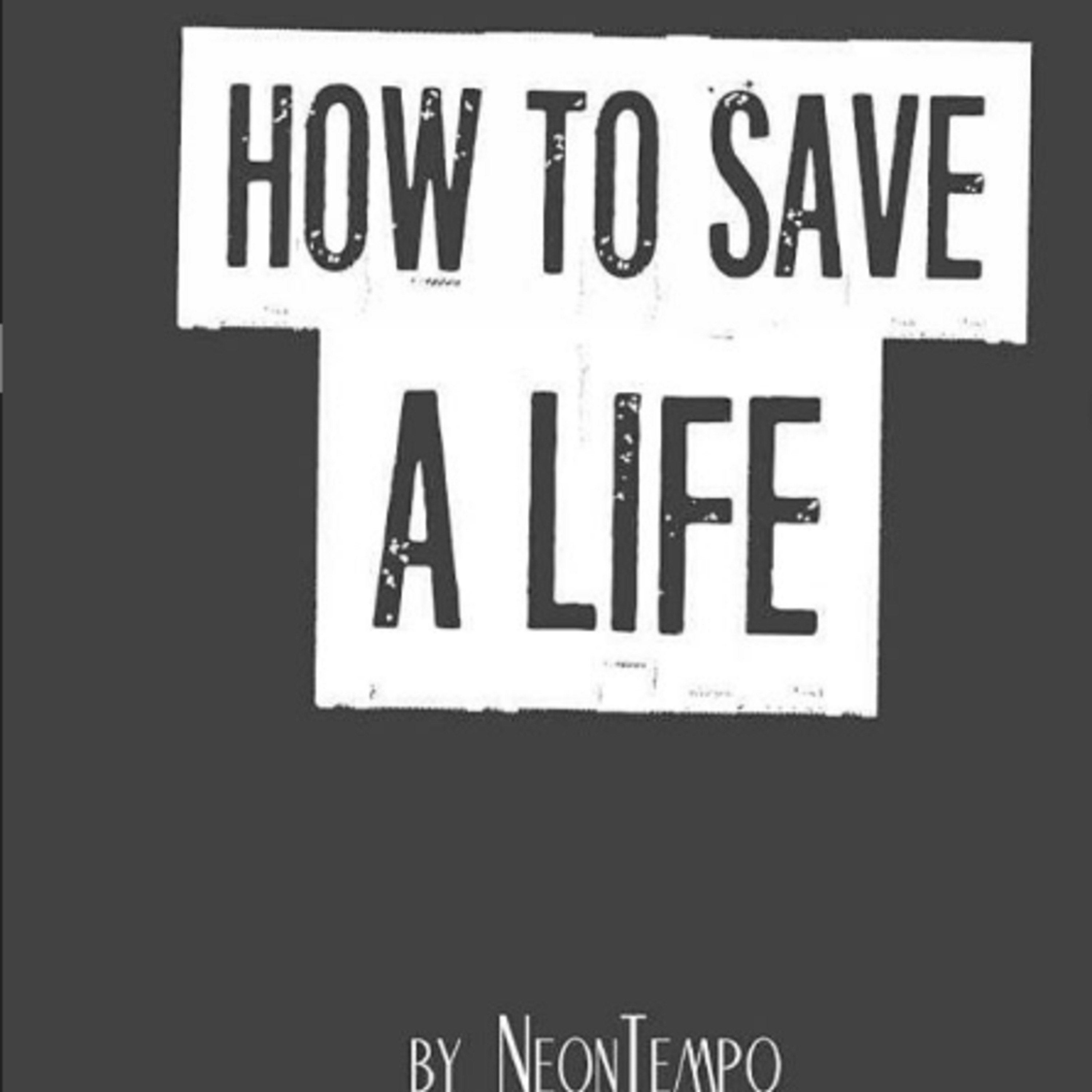 How To Save A Life episode artwork