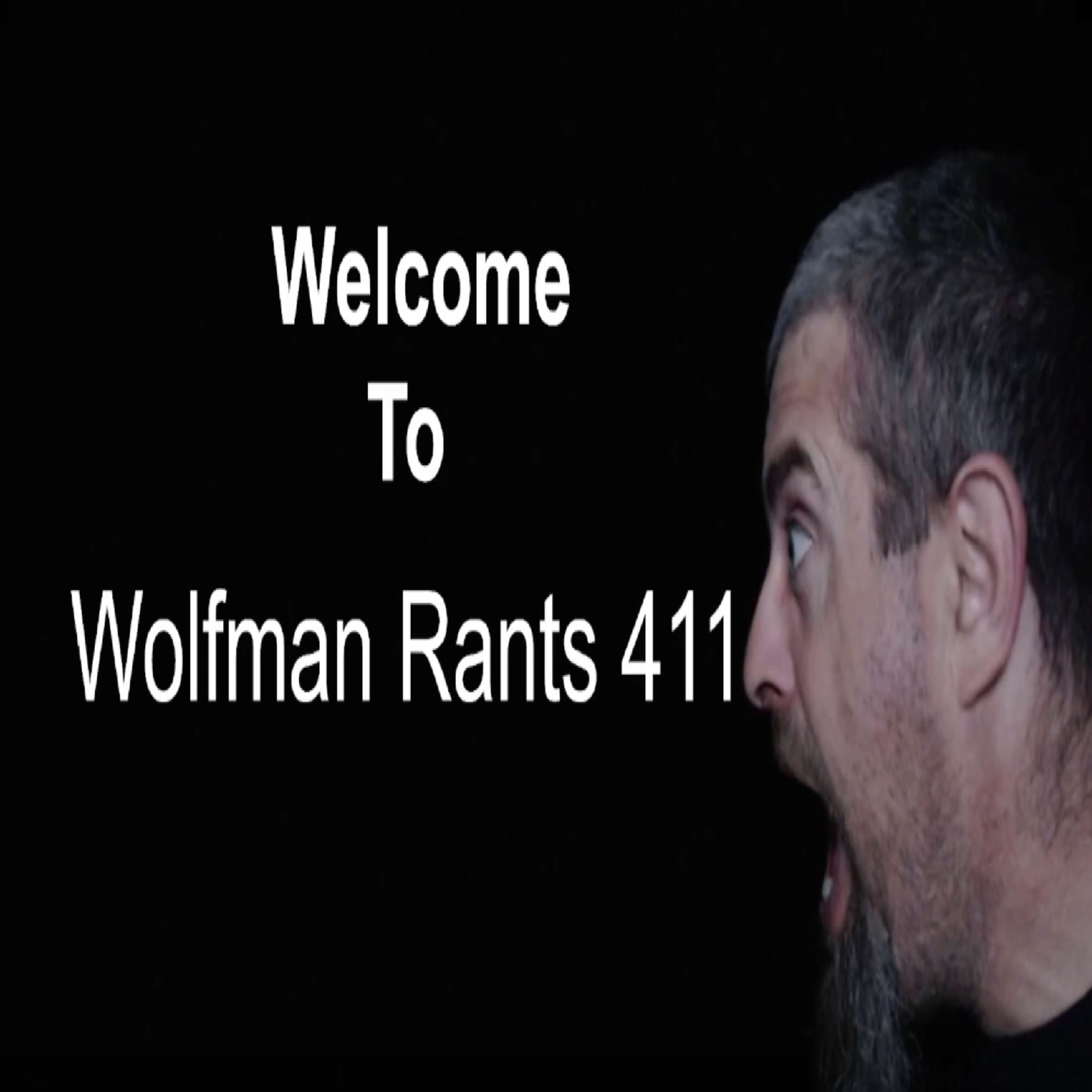 Wolfman Rants Trailer episode artwork