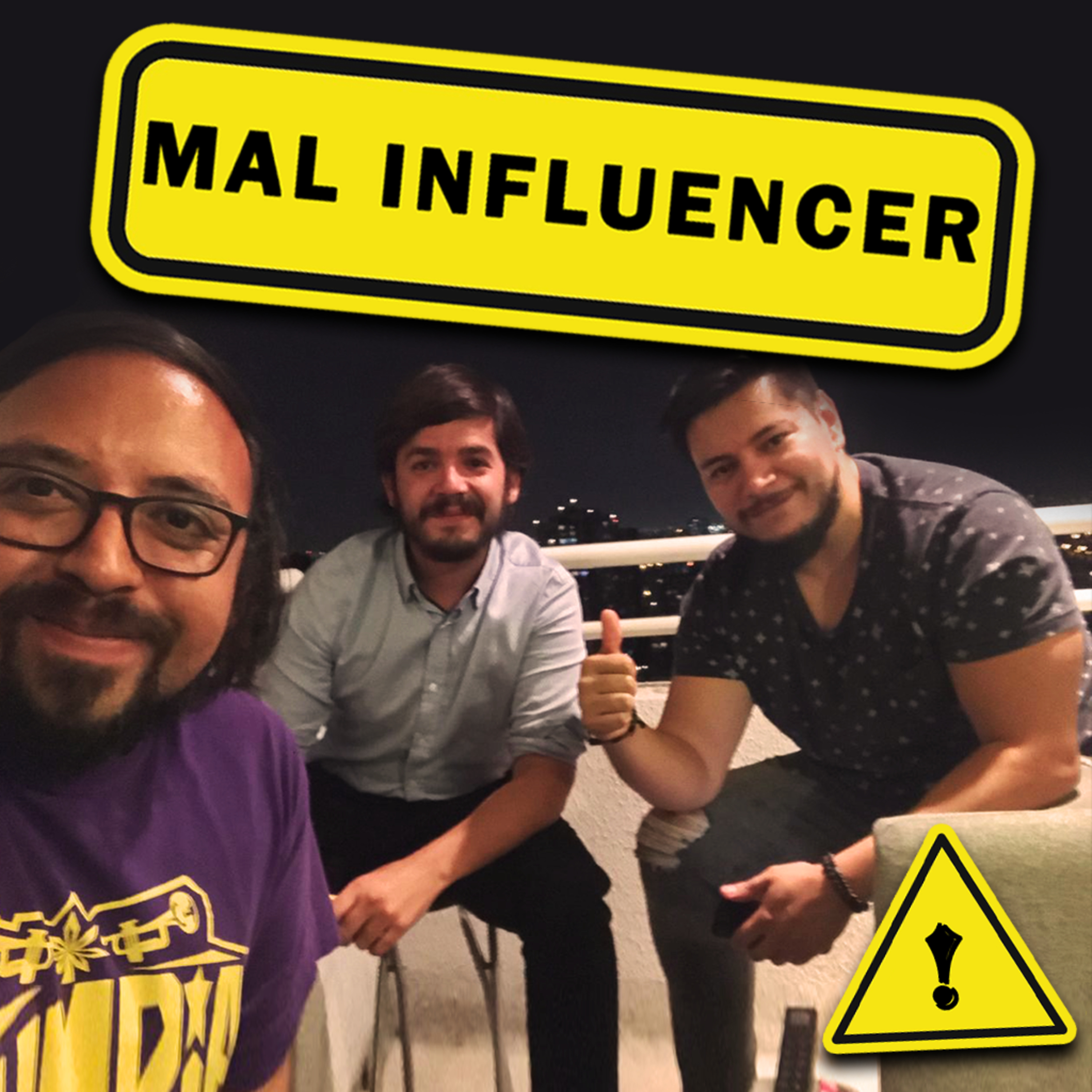 Mal Influencer **PILOTO** episode artwork