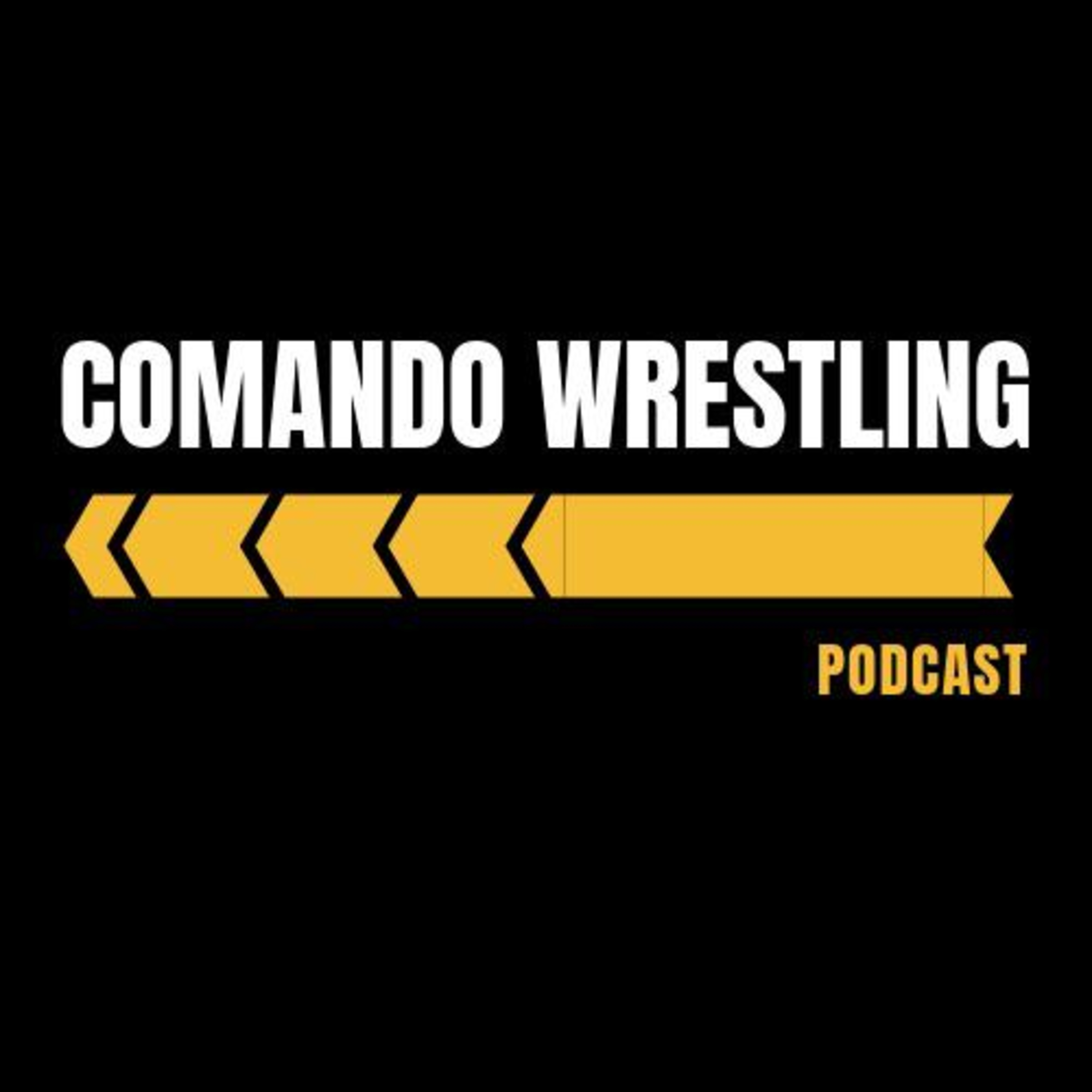 Comando Wrestling Capitulo 7 - 18/07/2019 episode artwork
