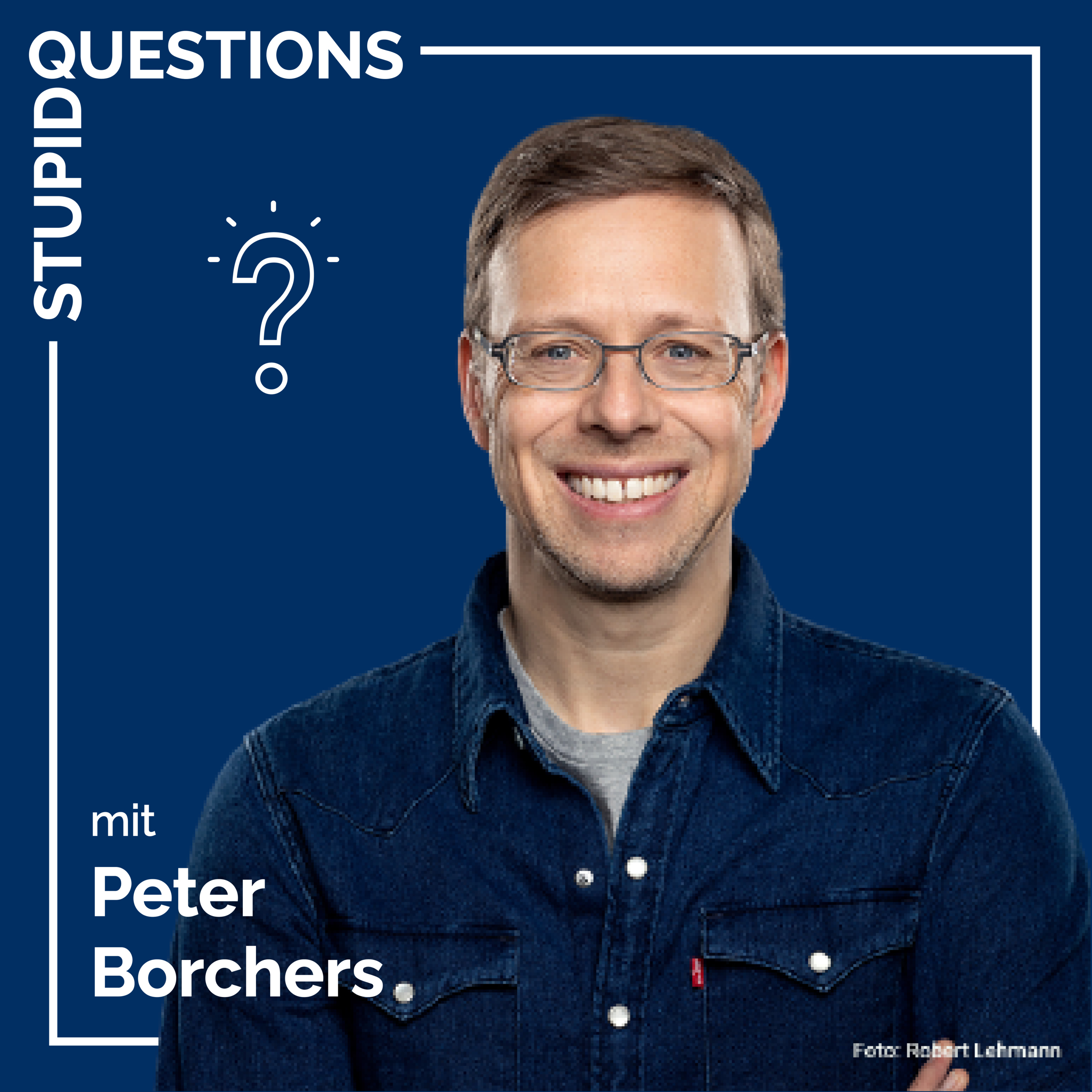 Stupid Questions
